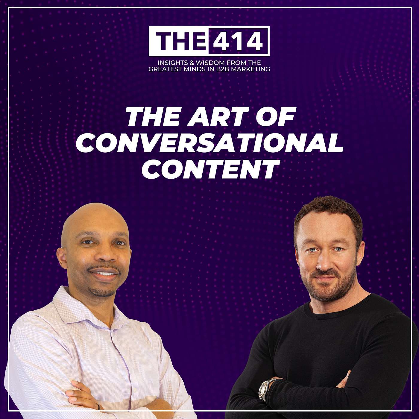 THE 414 - B2B Marketing Podcast