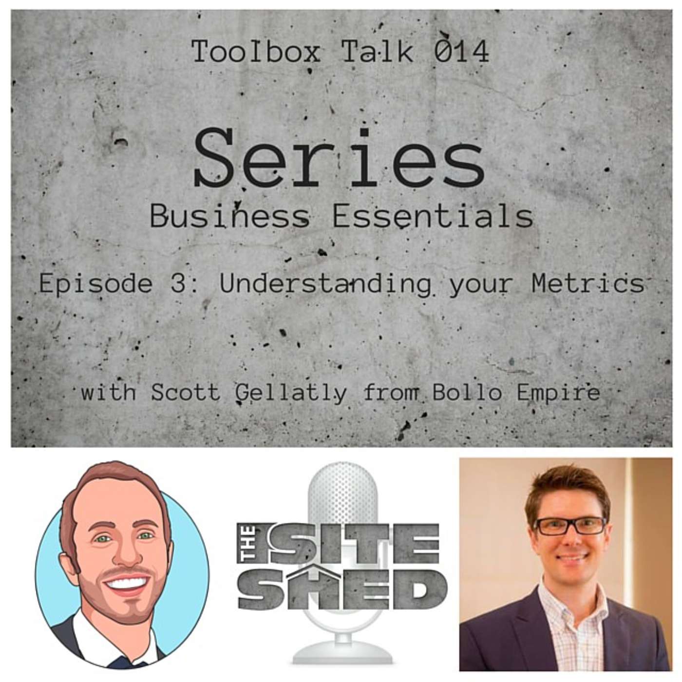 TSS014_Business Essentials Series with Bollo Empire. Episode 3 - Knowing your Metrics