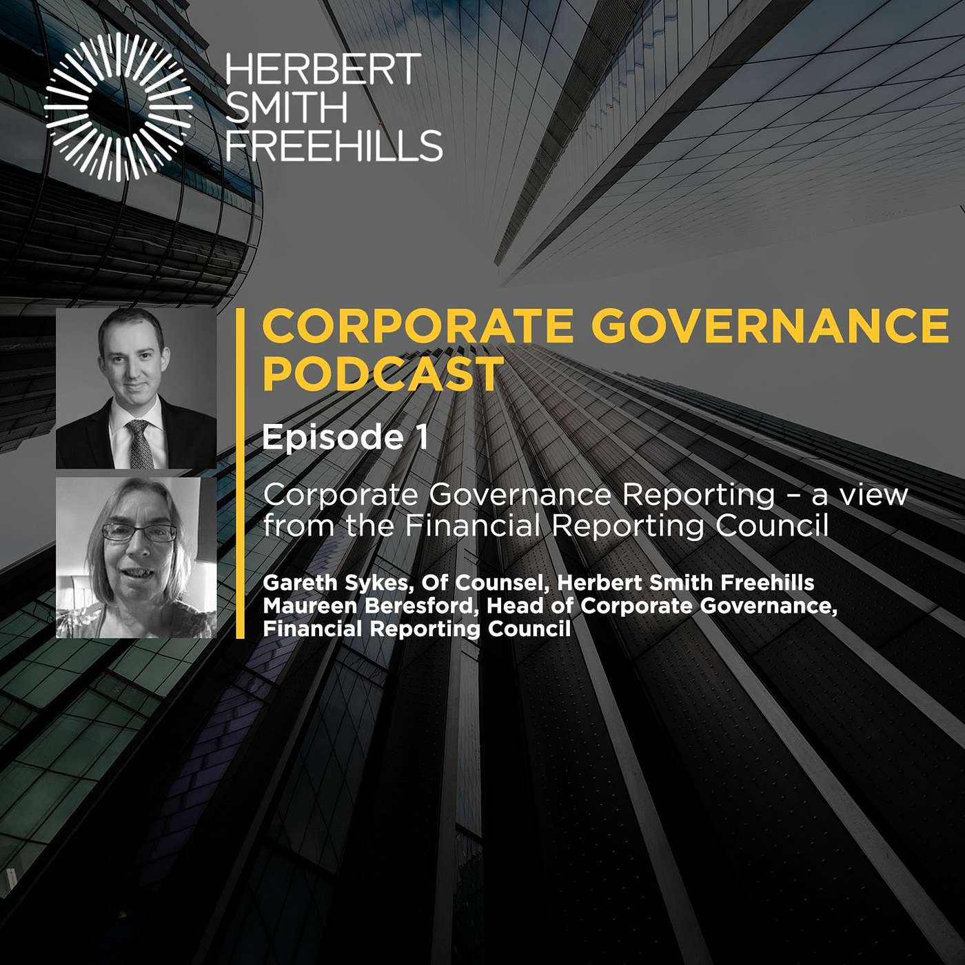 Corporate Governance: EP1 – Corporate Governance Reporting – a view from the FRC episode artwork