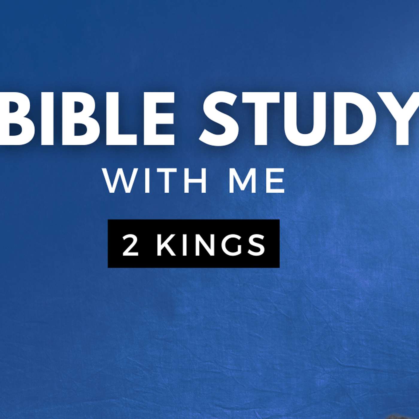 2 Kings 3 | Elisha Is Elijah's Successor! [Bible Study WITH Me] episode artwork
