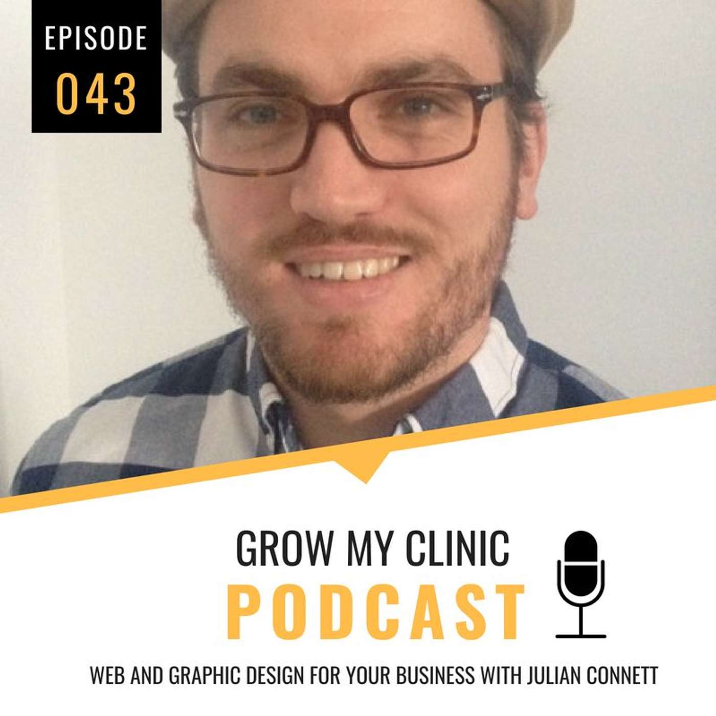 043 - Web and Graphic Design for Your Business with Julian Connett episode artwork