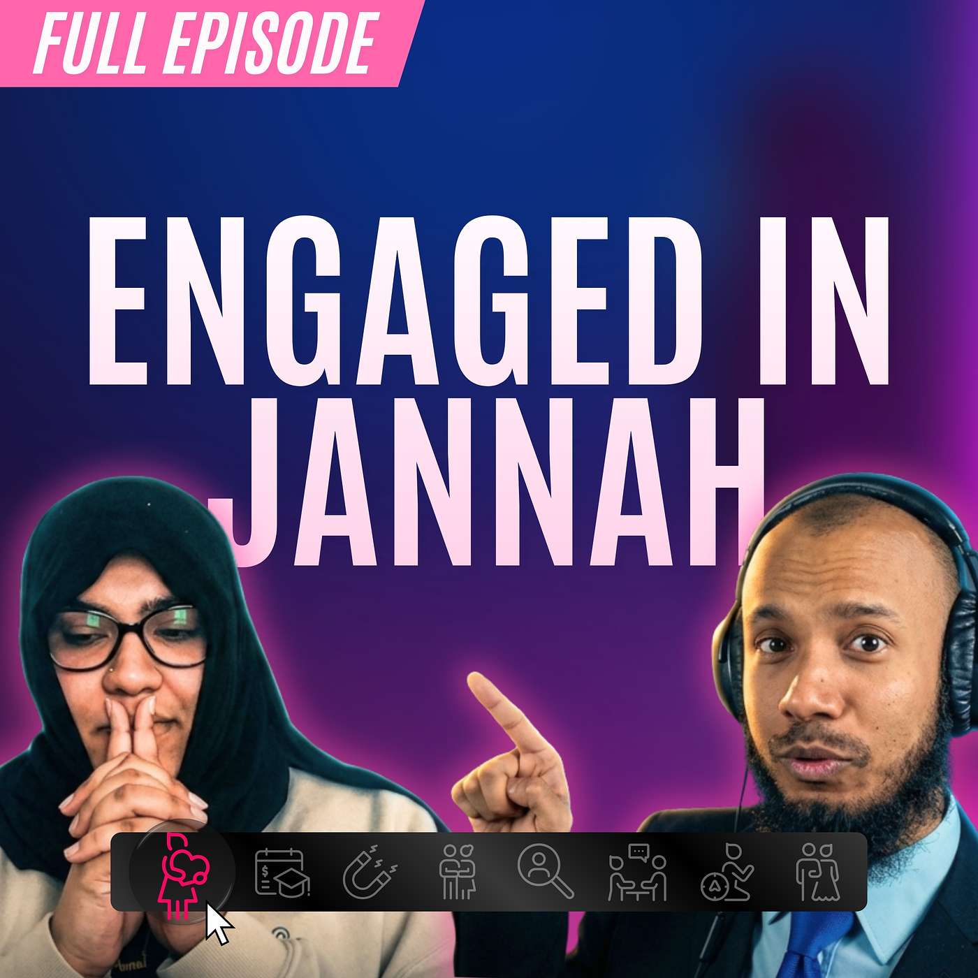 S1E04: Will You Marry Me In Jannah? episode artwork