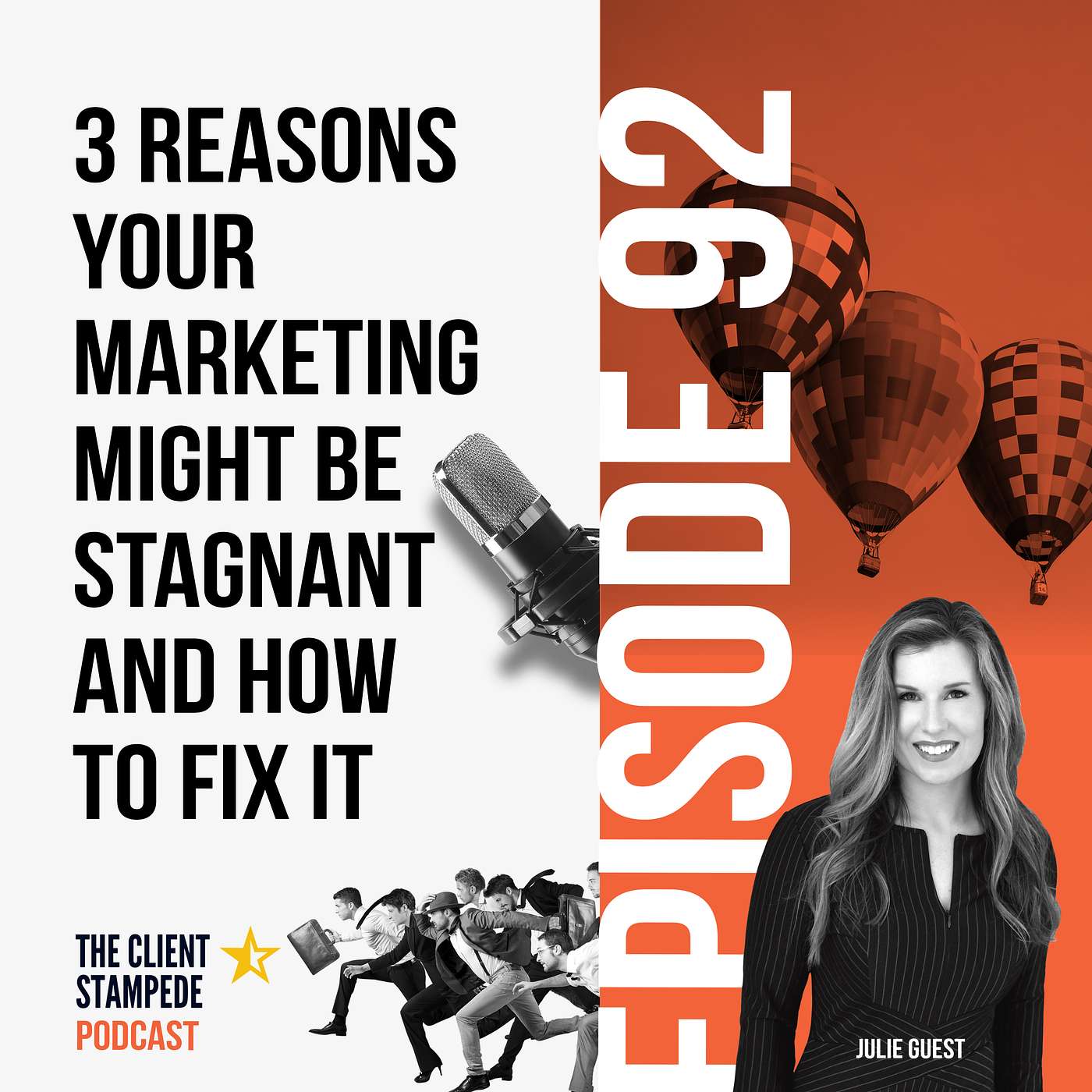 #92 The Three Reasons Your Marketing Might Be Stagnant (And How To Fix It)