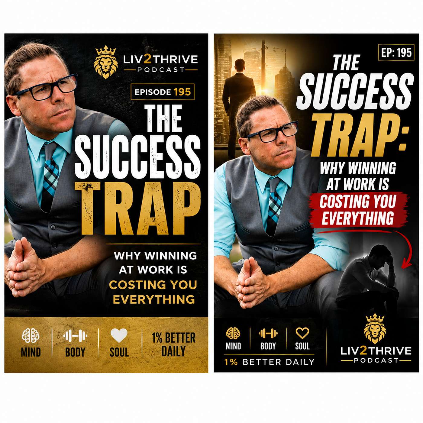 The Success Trap: Why Winning at Work is Costing You Everything EP: 195 episode artwork