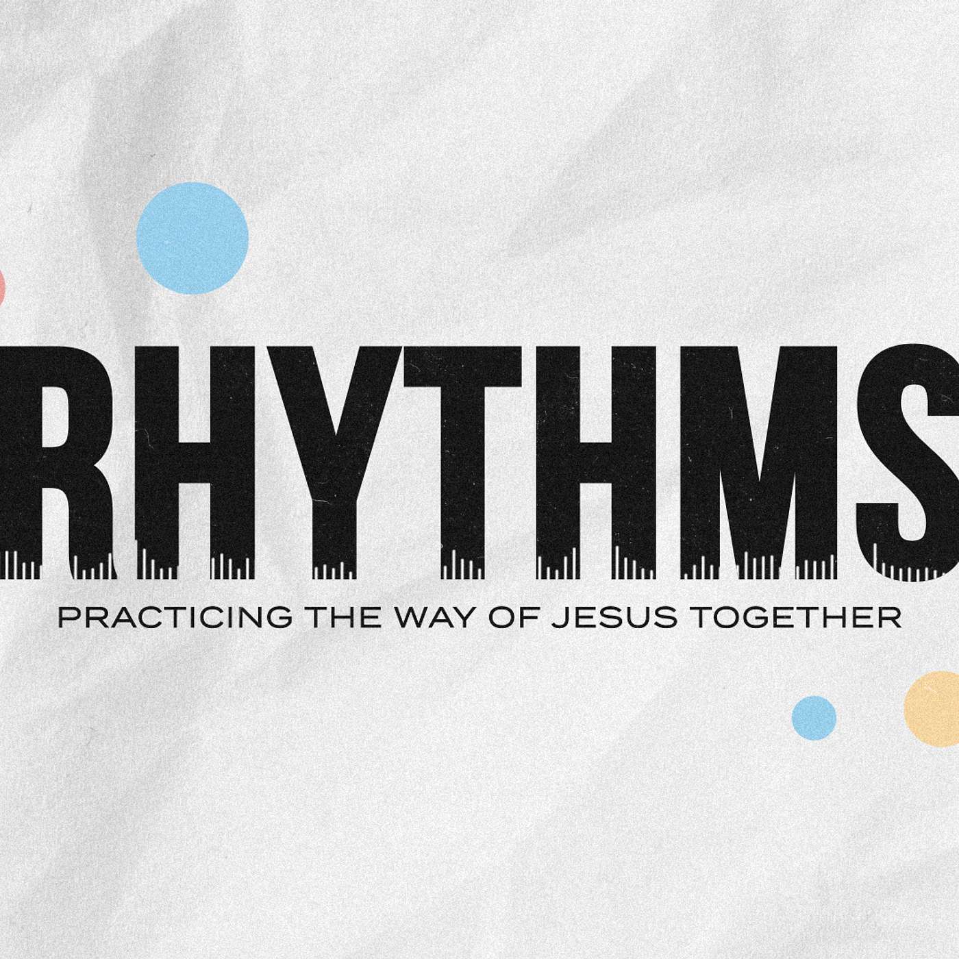 RHYTHMS - ACTS OF LOVE (Part Two) episode artwork