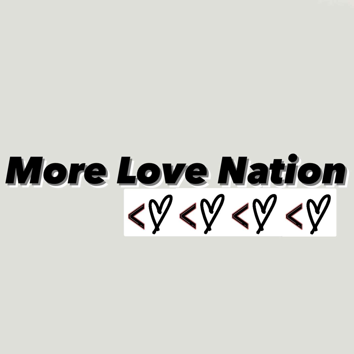 Now is the only moment we have | The More Love Nation Show episode artwork