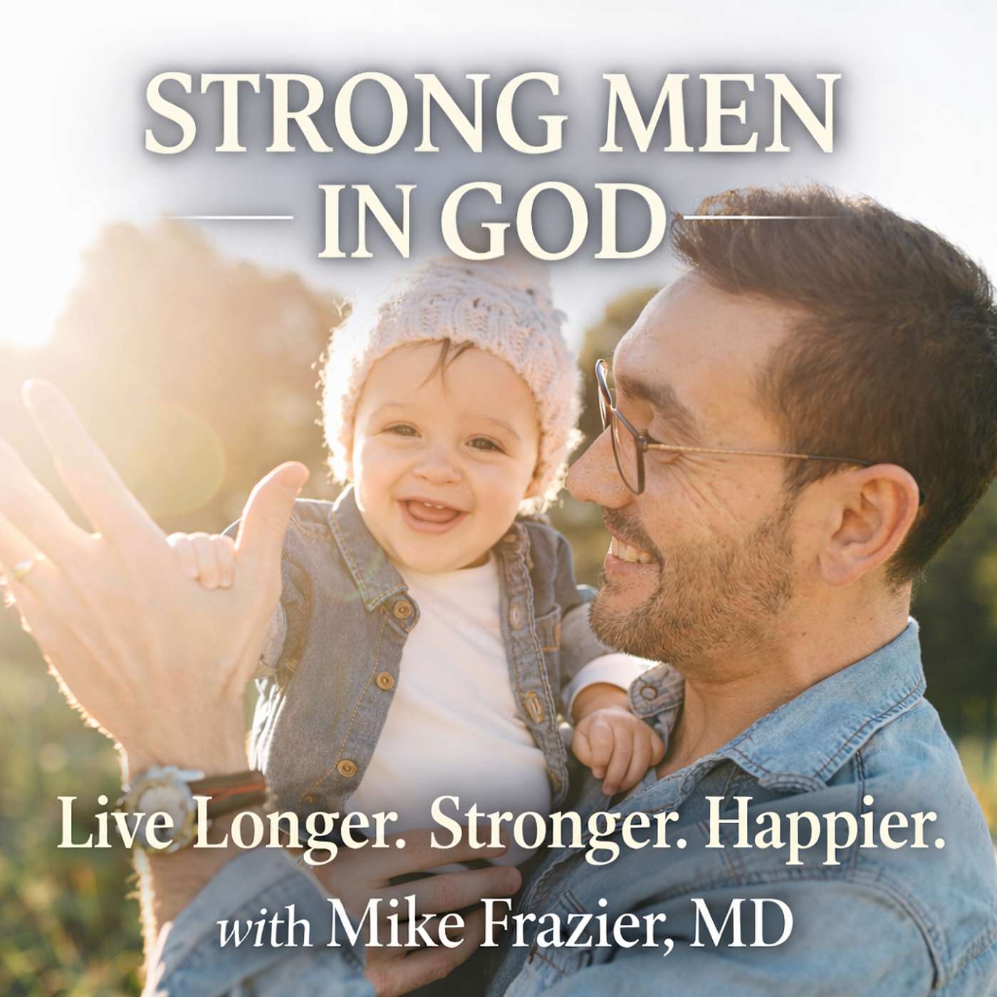Strong Men In God