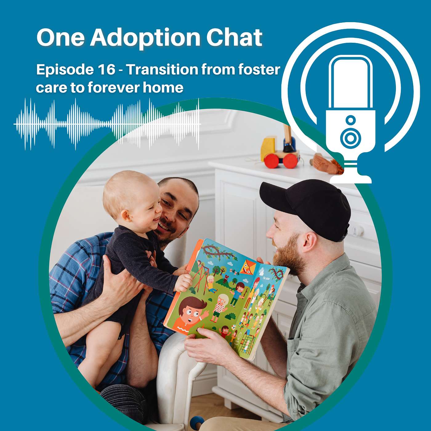 One Adoption Chat Episode 16 - Transitions: Moving in episode artwork