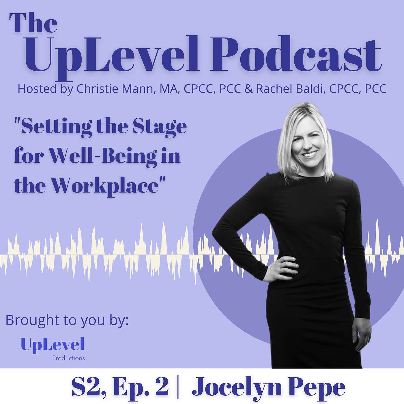 The UpLevel Podcast
