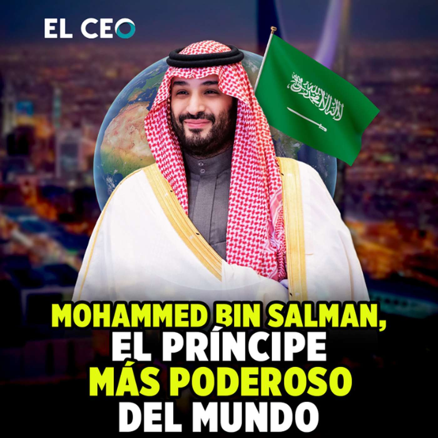 Mohammed bin Salman, el príncipe más poderoso del mundo episode artwork