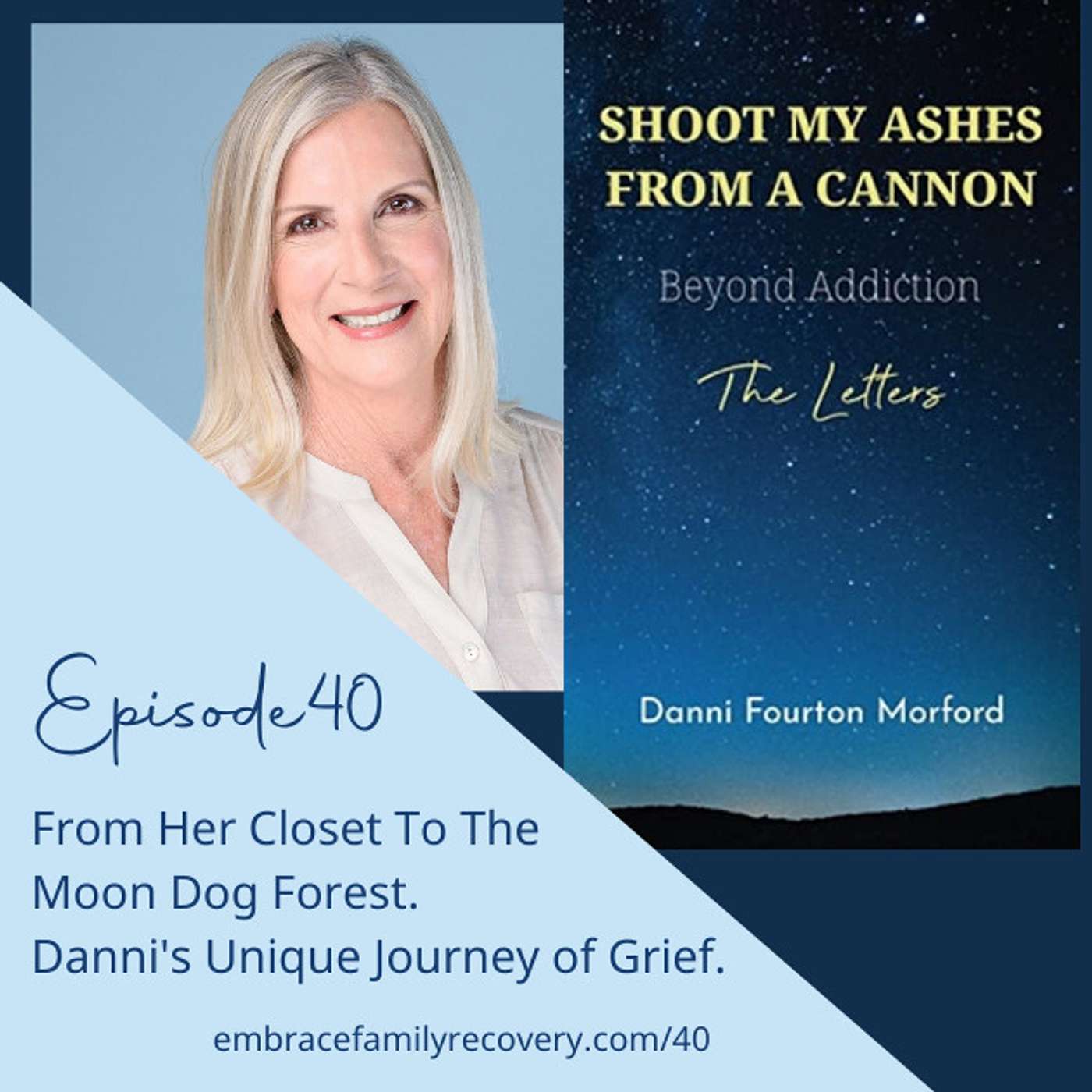 From Her Closet to The Moon Dog Forest. Danni's Unique Journey of Grief.