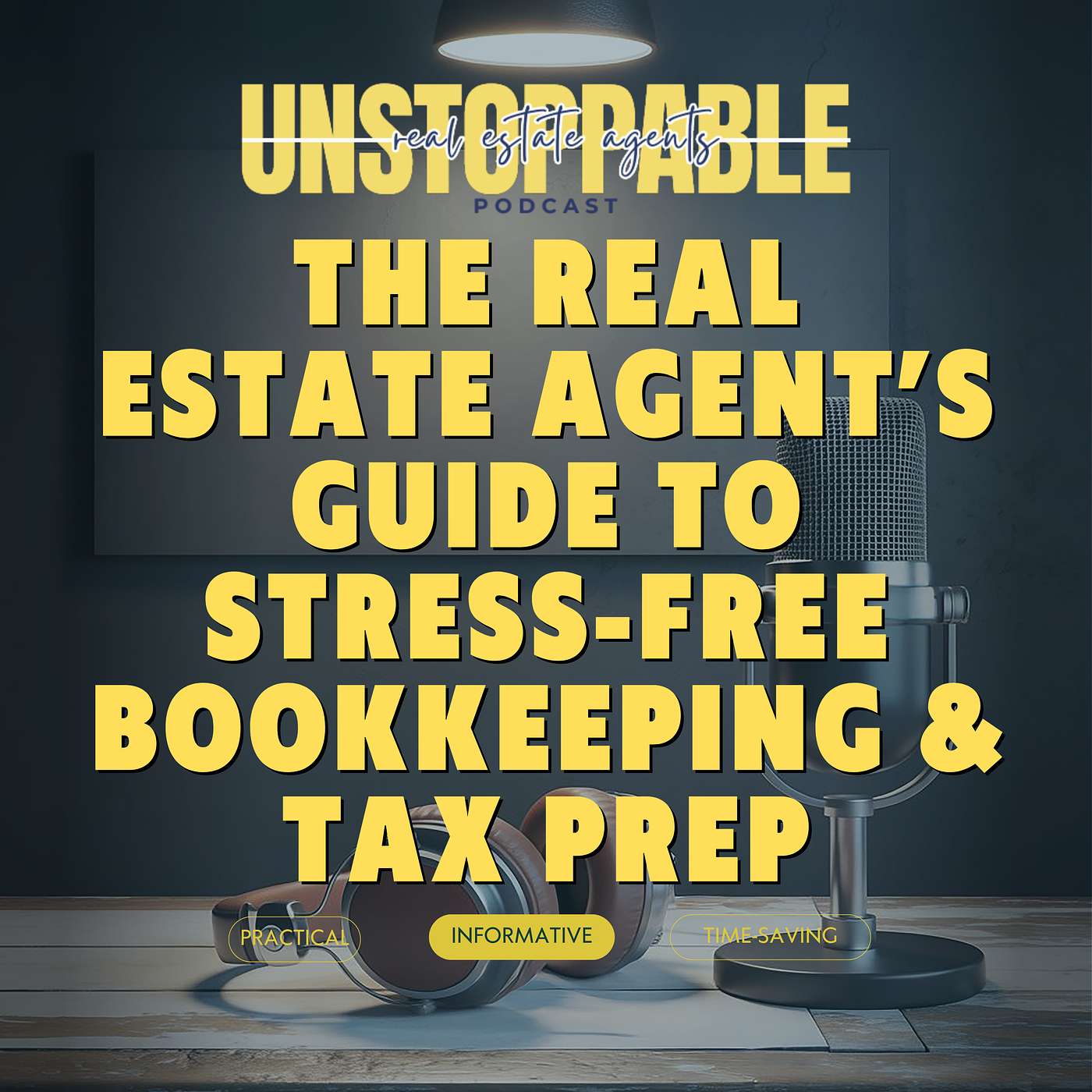 Unstoppable Real Estate Agents