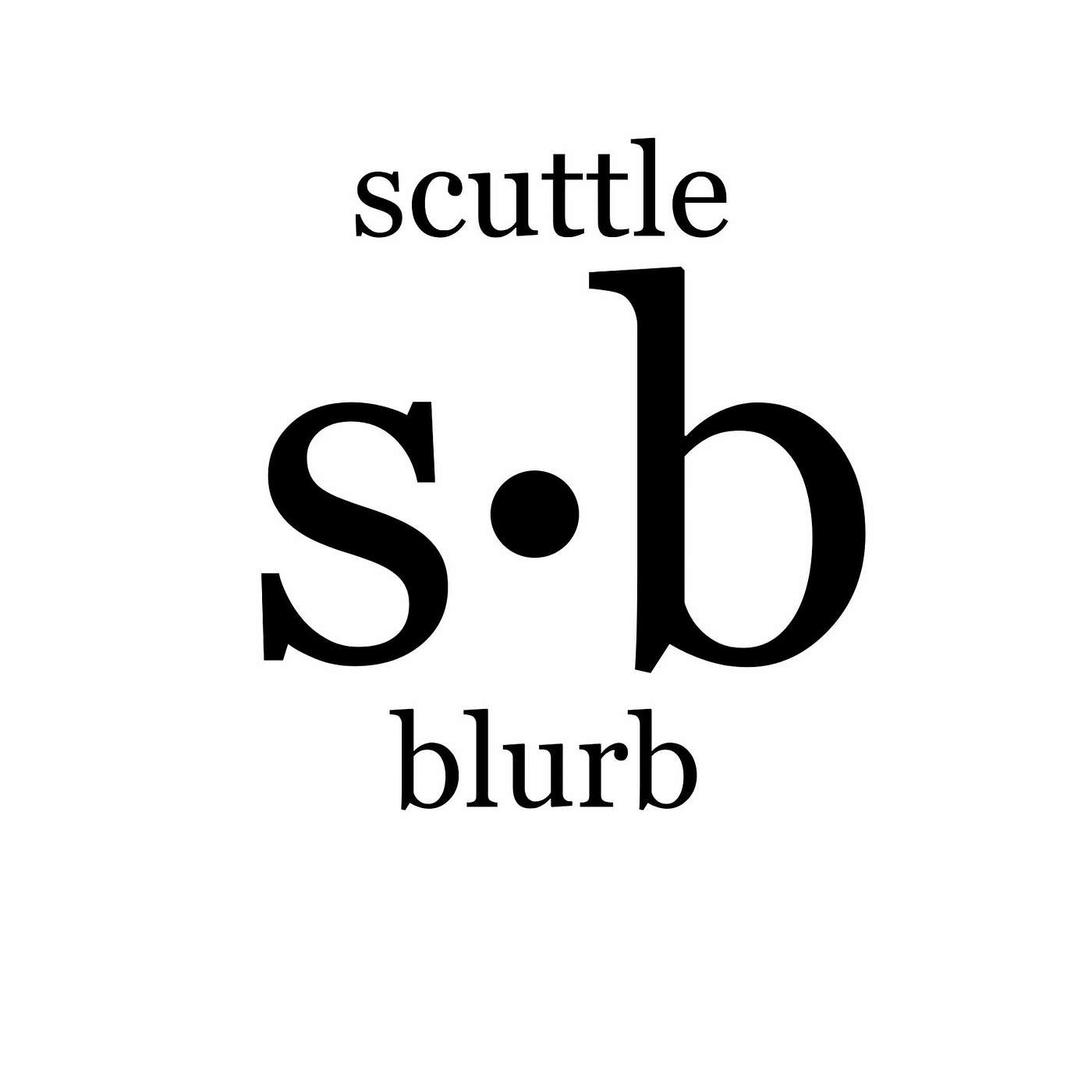 scuttleblurb