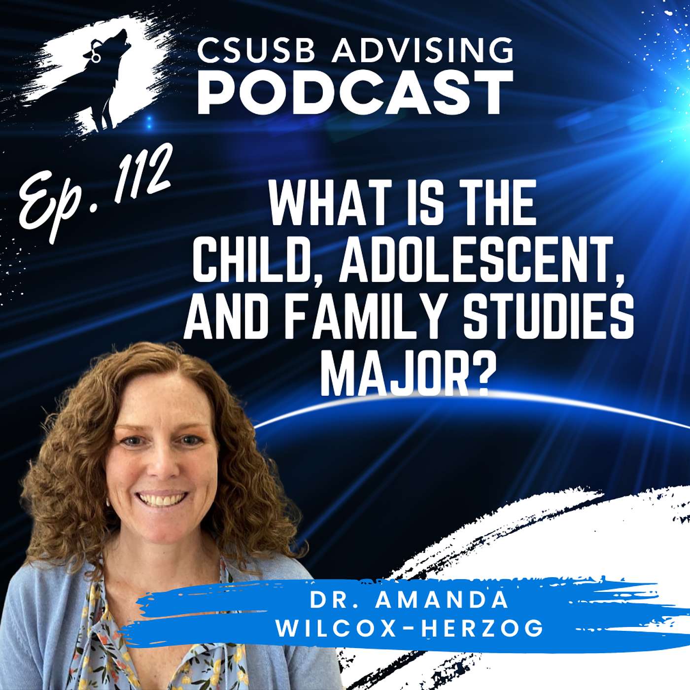 Ep. 112 - What is the Child, Adolescent, and Family Studies major?