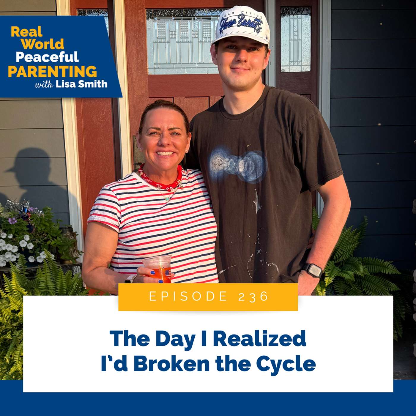 236: The Day I Realized I'd Broken the Cycle