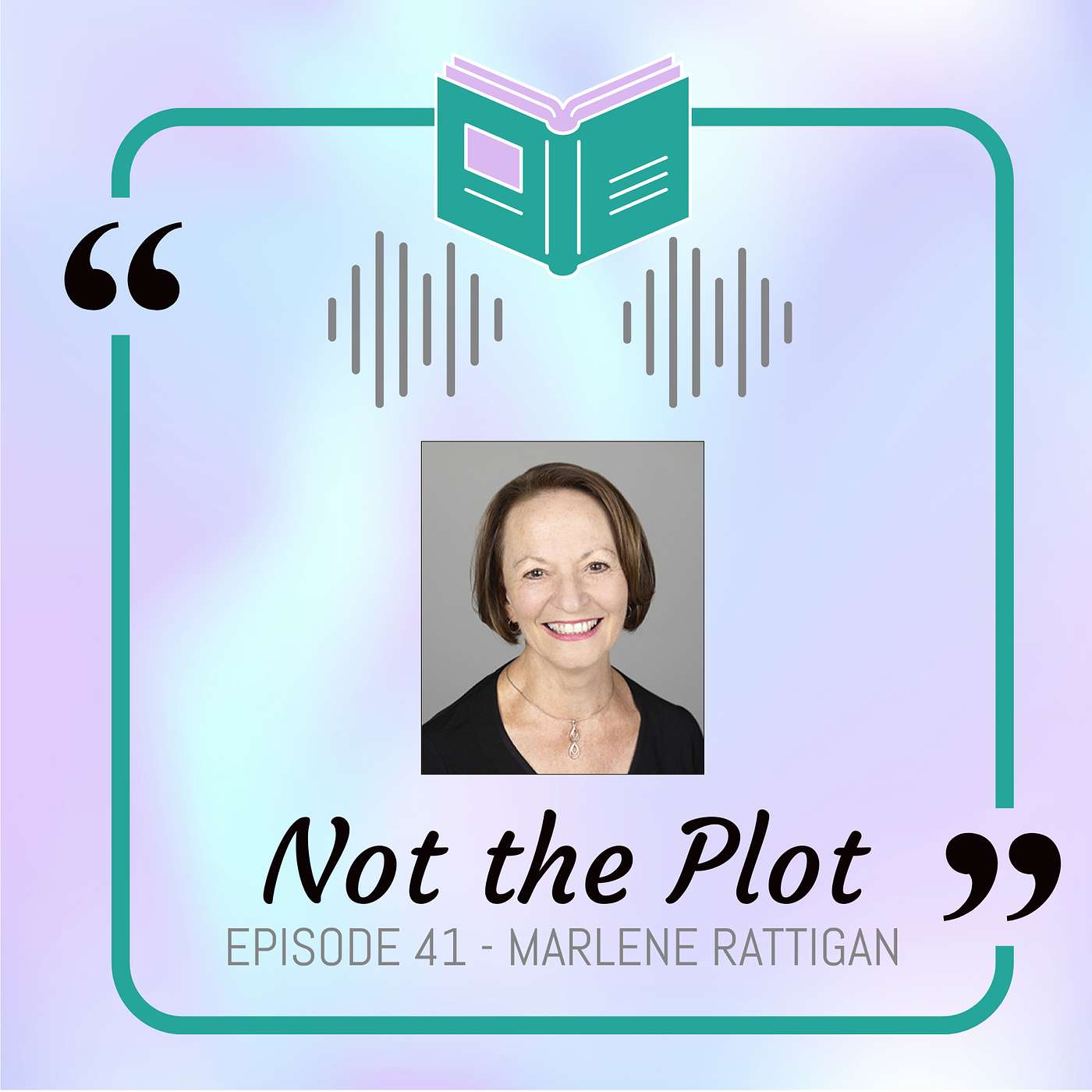 Marlene Rattigan - Inspiring children through words and music episode artwork