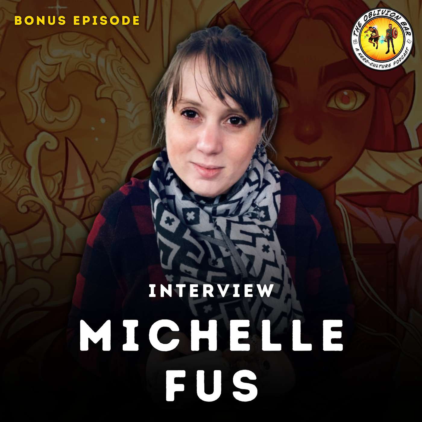 *BONUS EPISODE* INTERVIEW: Michelle Fus