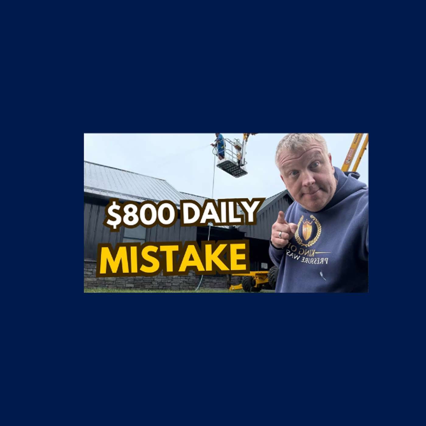 The $800 Daily Mistake Most Pressure Washing Companies Make