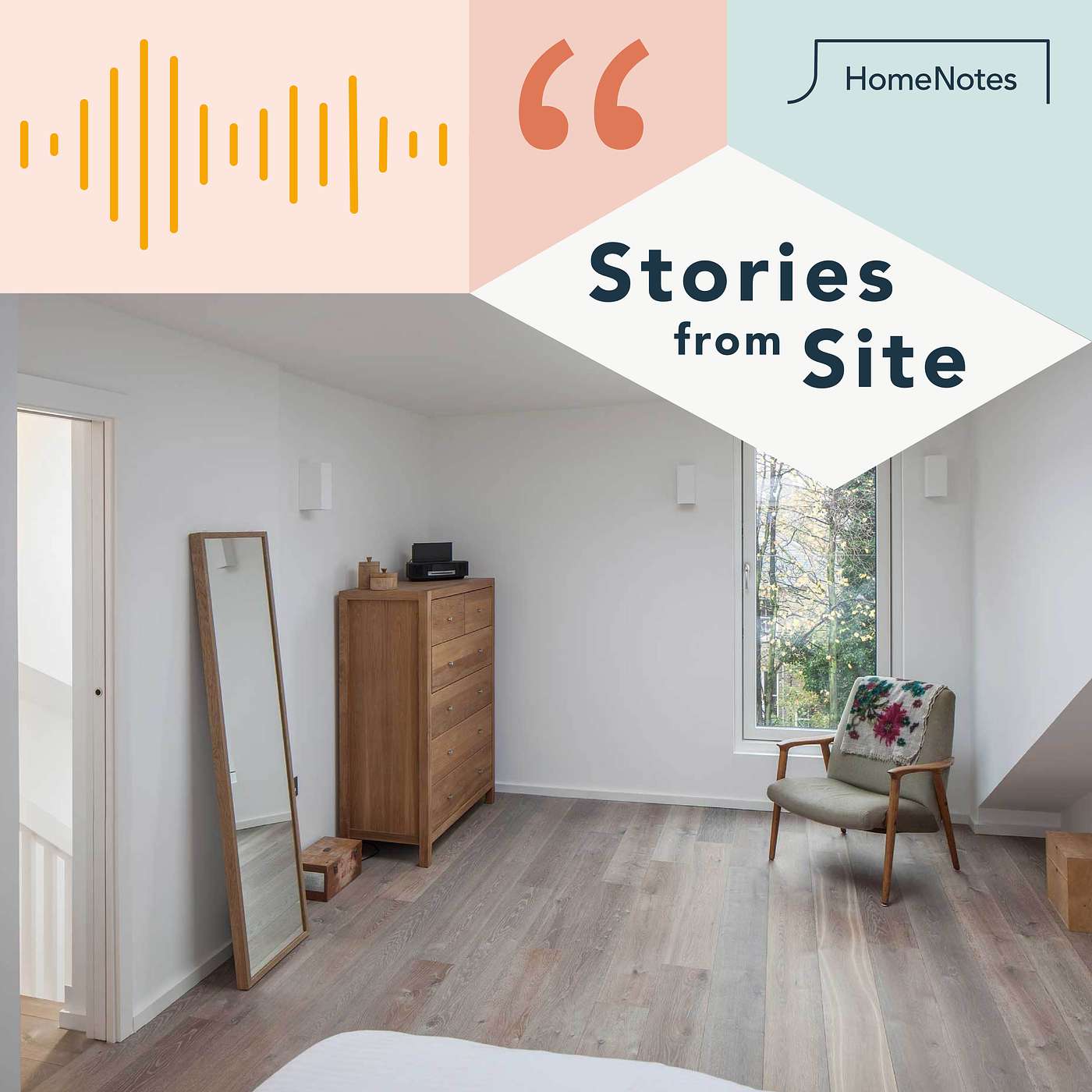 Stories from Site - Renovation Podcast