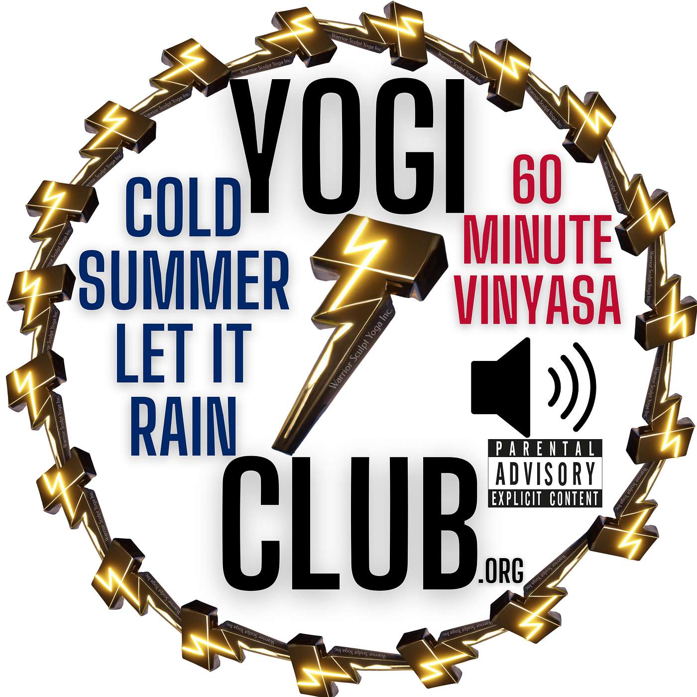 Cold Summer Let It Rain, Maxflowyoga 60 minute vinyasa episode artwork