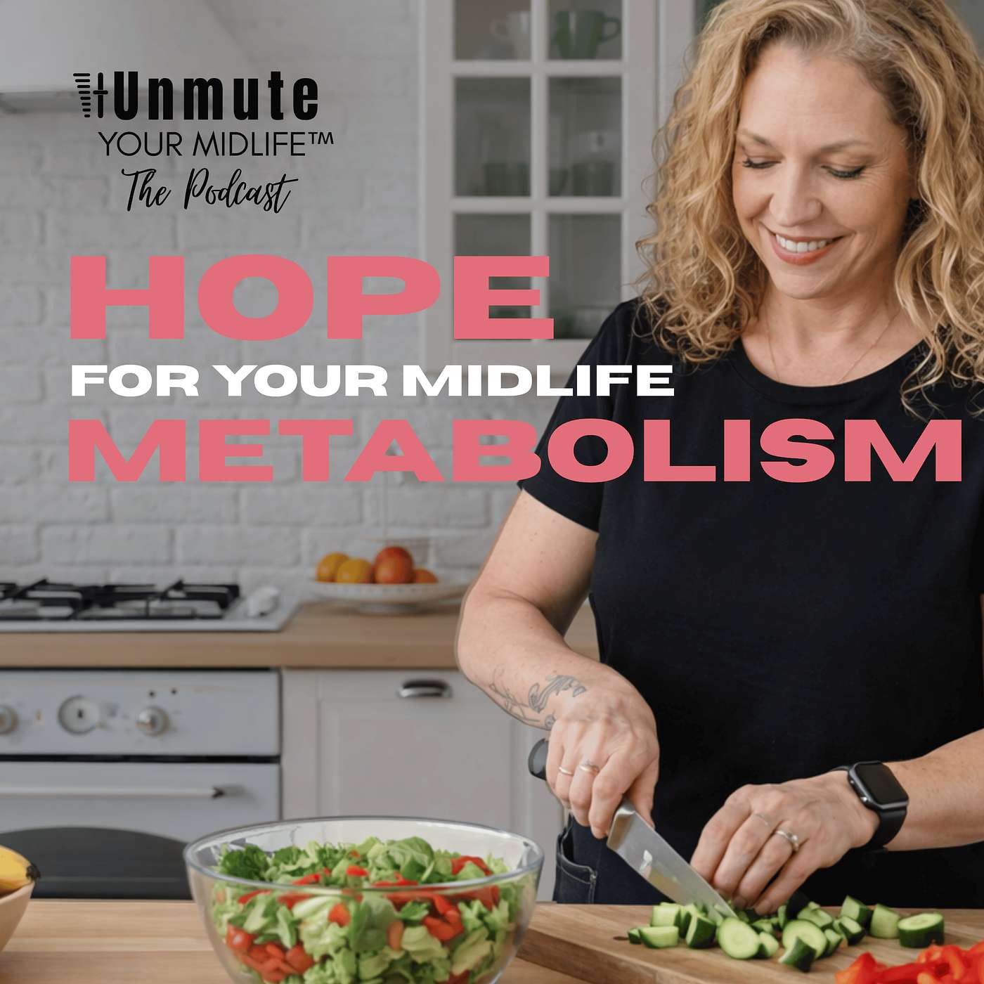E9: Is There Any Hope for My Metabolism? (The Midlife Metabolism Myth and How to Fire Yours Back Up) episode artwork