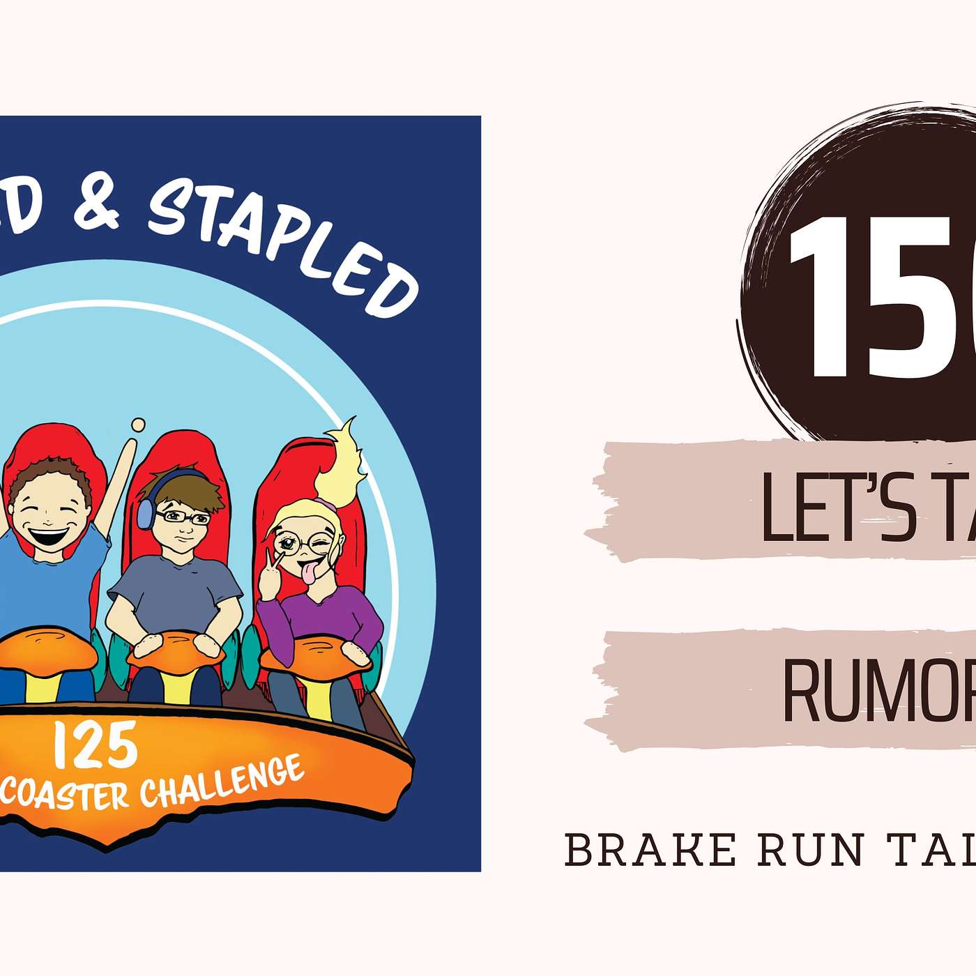 Episode 150 - Brake Run Talk - Let's Talk Rumors