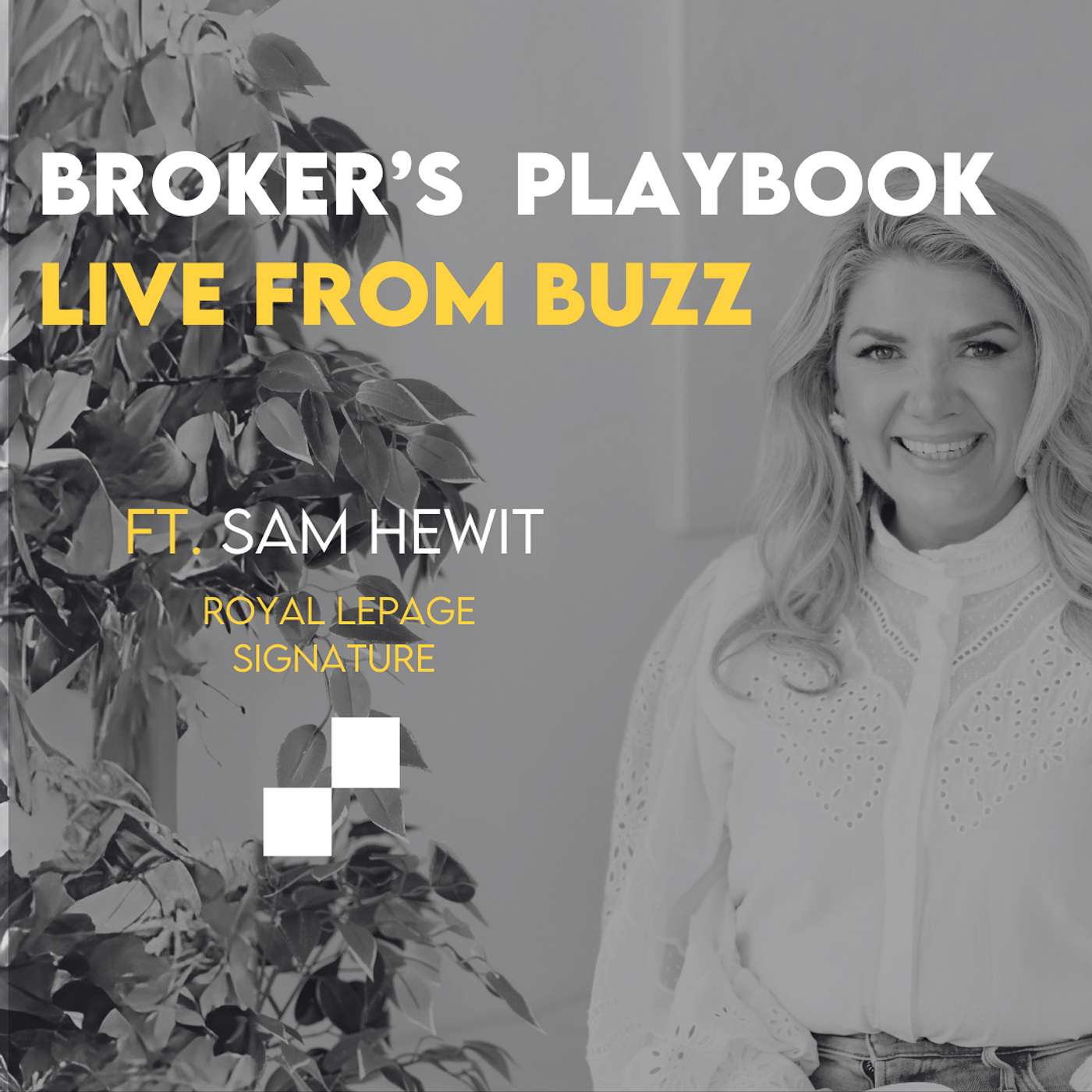 Broker\'s Playbook - Real Estate Podcast