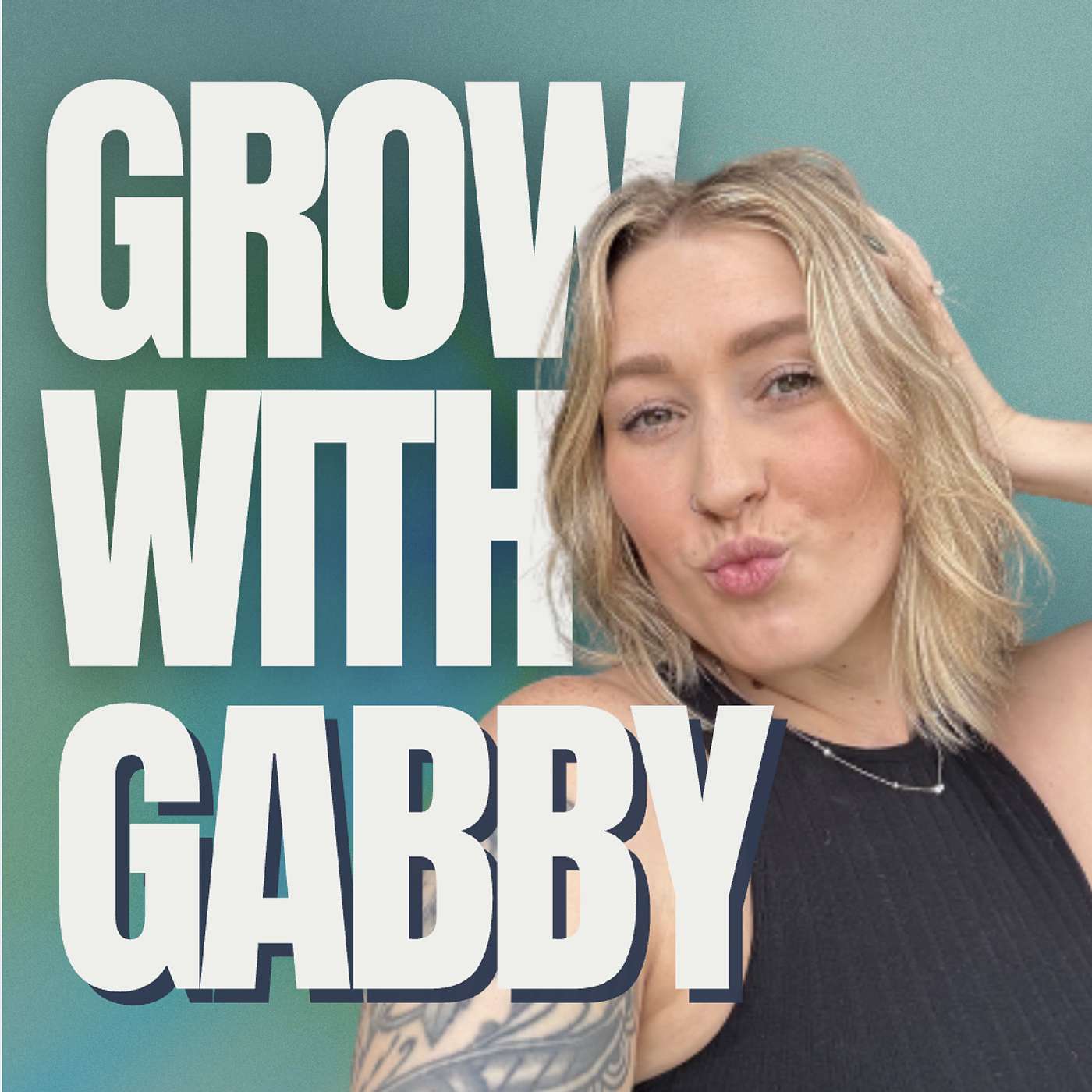 Grow with Gabby