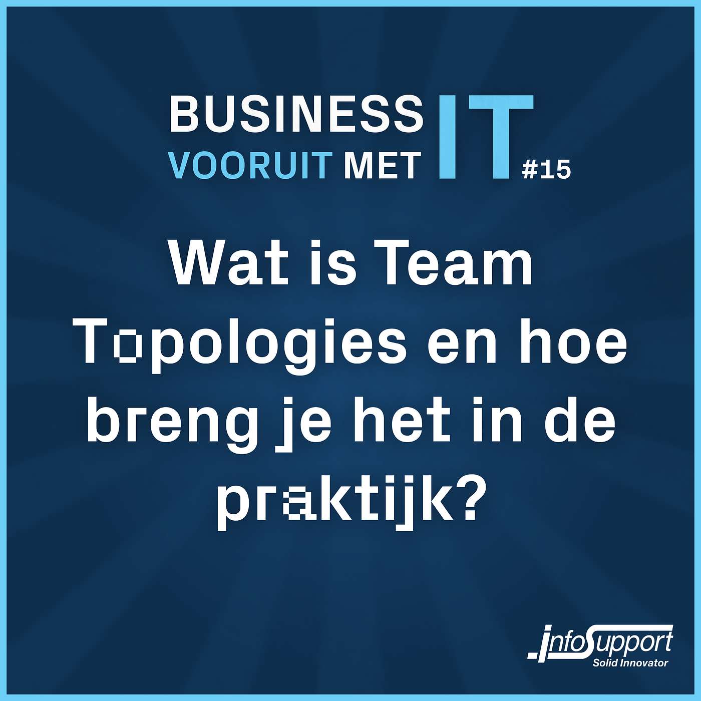 Business vooruit met IT - Info Support