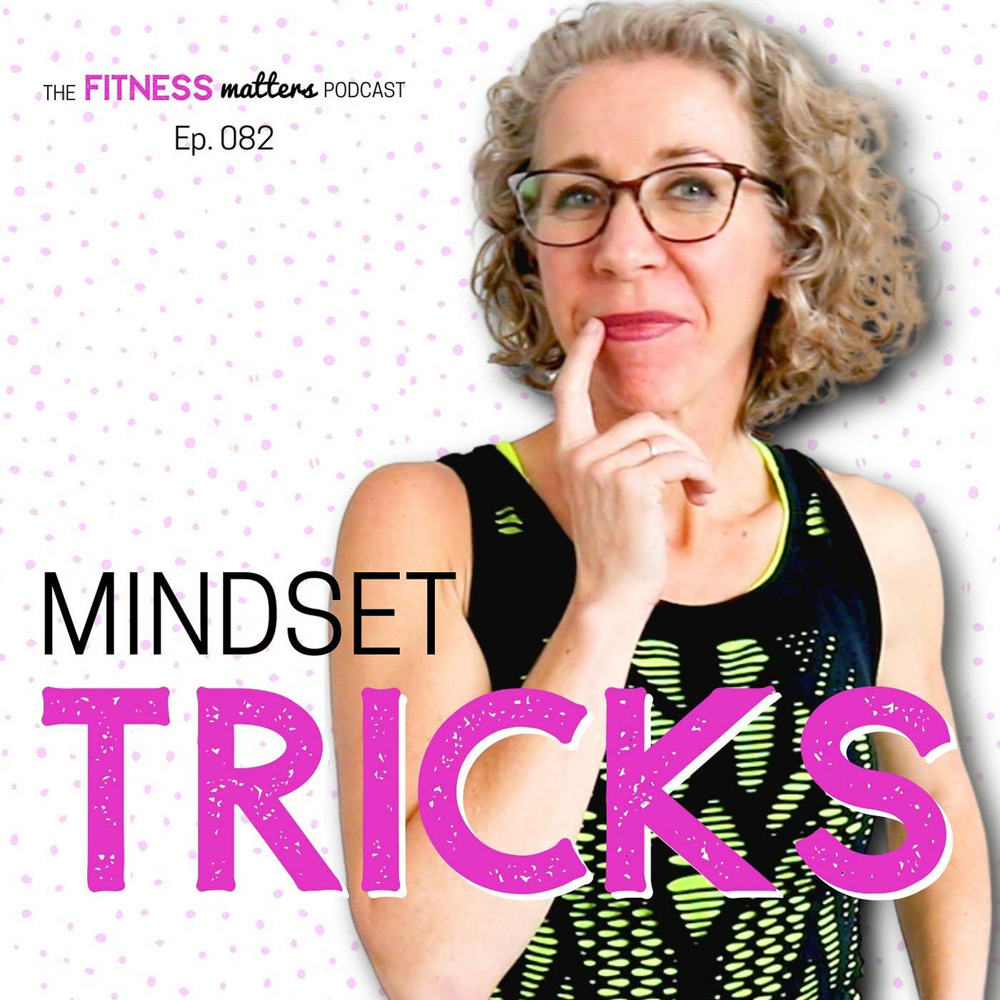 Mindset TRICKS episode artwork