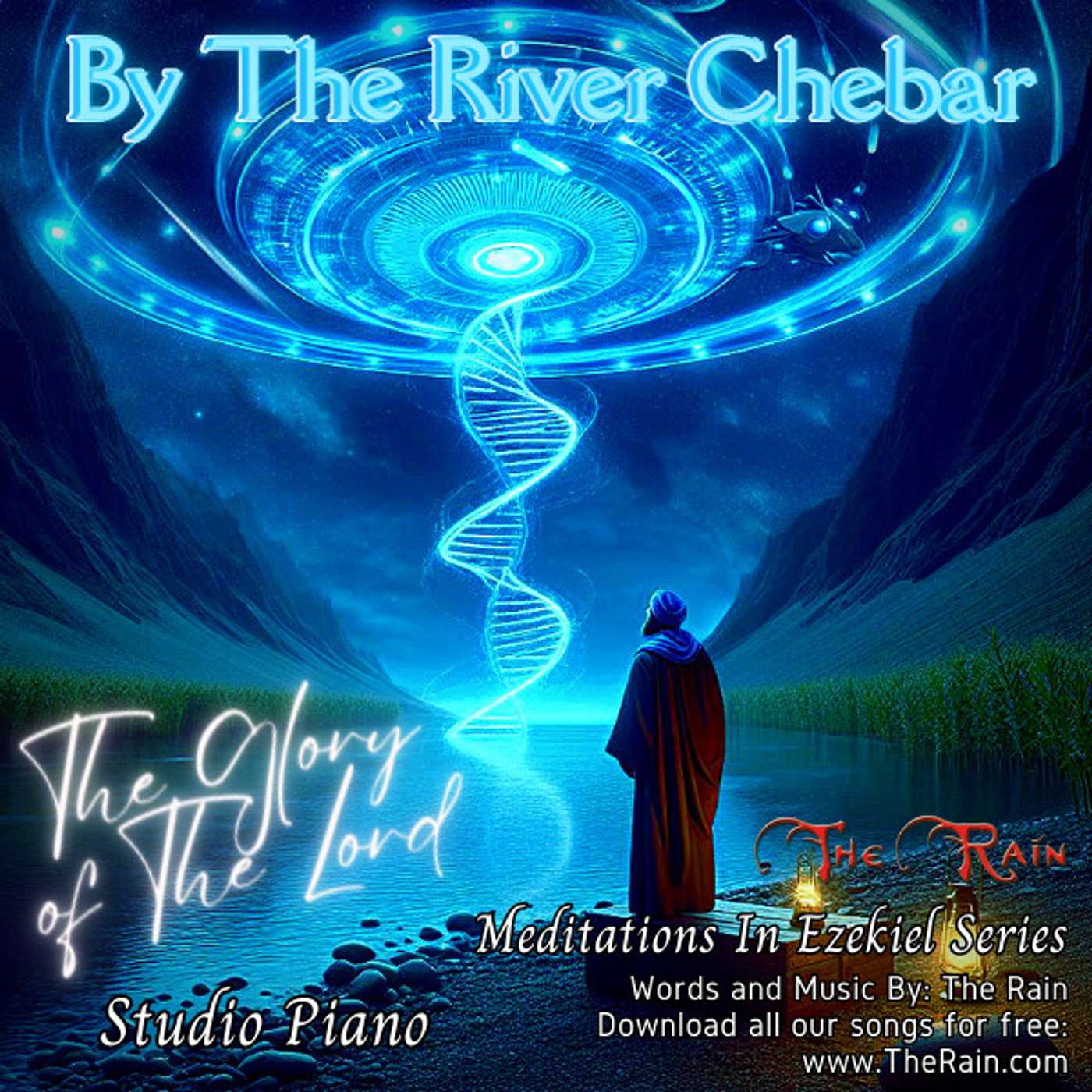By The River Chebar (Ezekiel 30 - MSW DECD5T9) FX Version