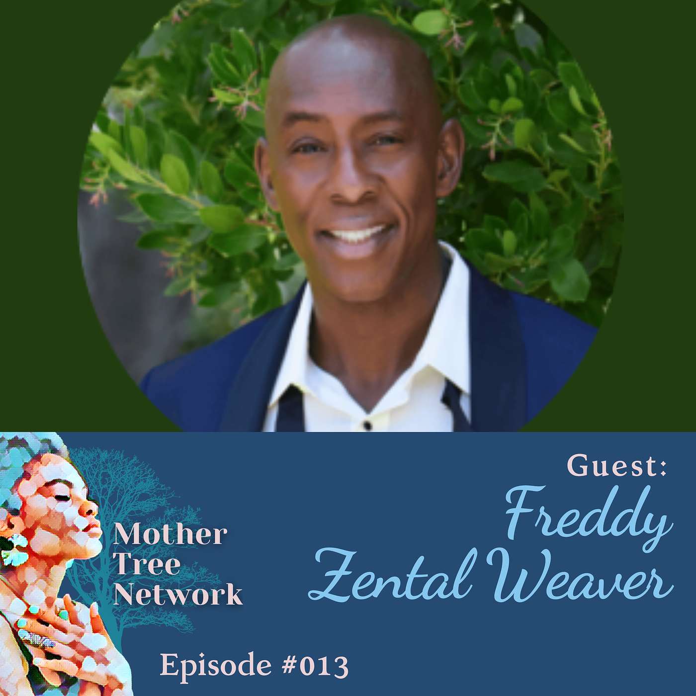 How to Alter your Consciousness with Sexual Energy and Attain that which You Most Desire; A Conversation with Freddy Zental Weaver episode artwork