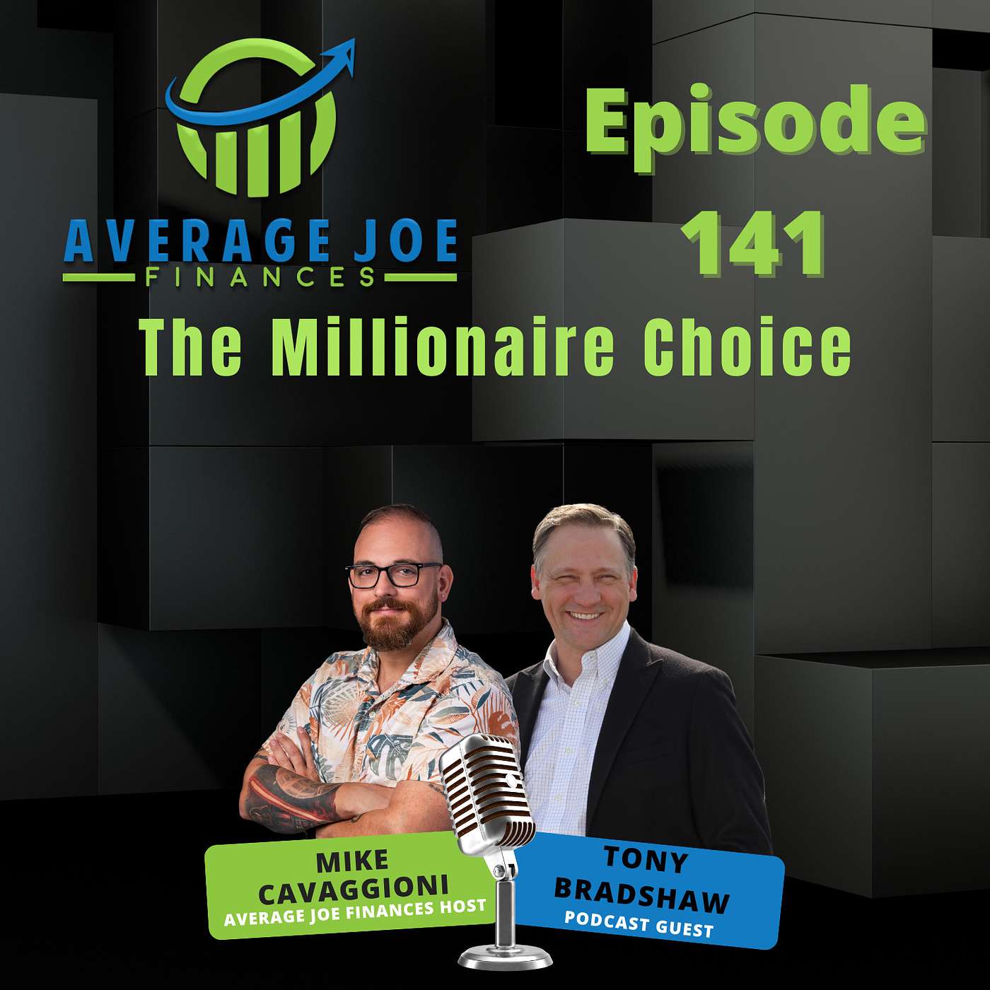 141. The Millionaire Choice with Tony Bradshaw