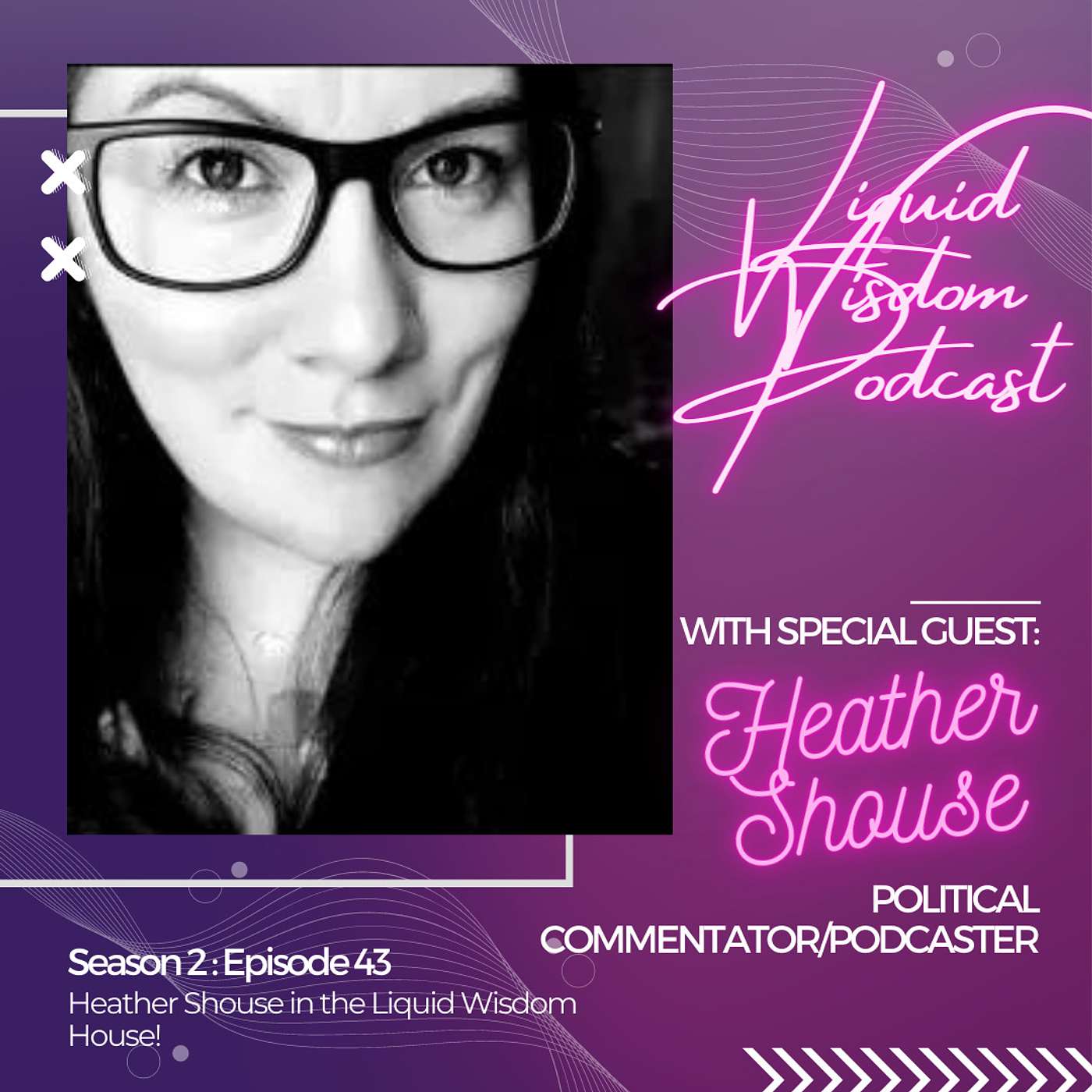 Liquid Wisdom Podcast