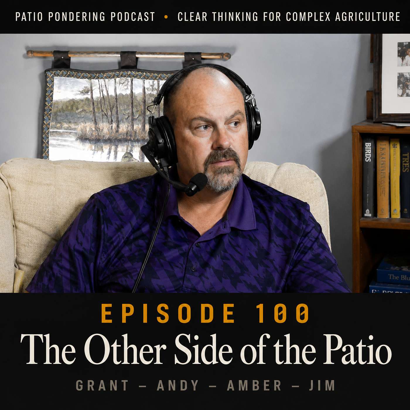 EPISODE 100:  The Other Side of the Patio