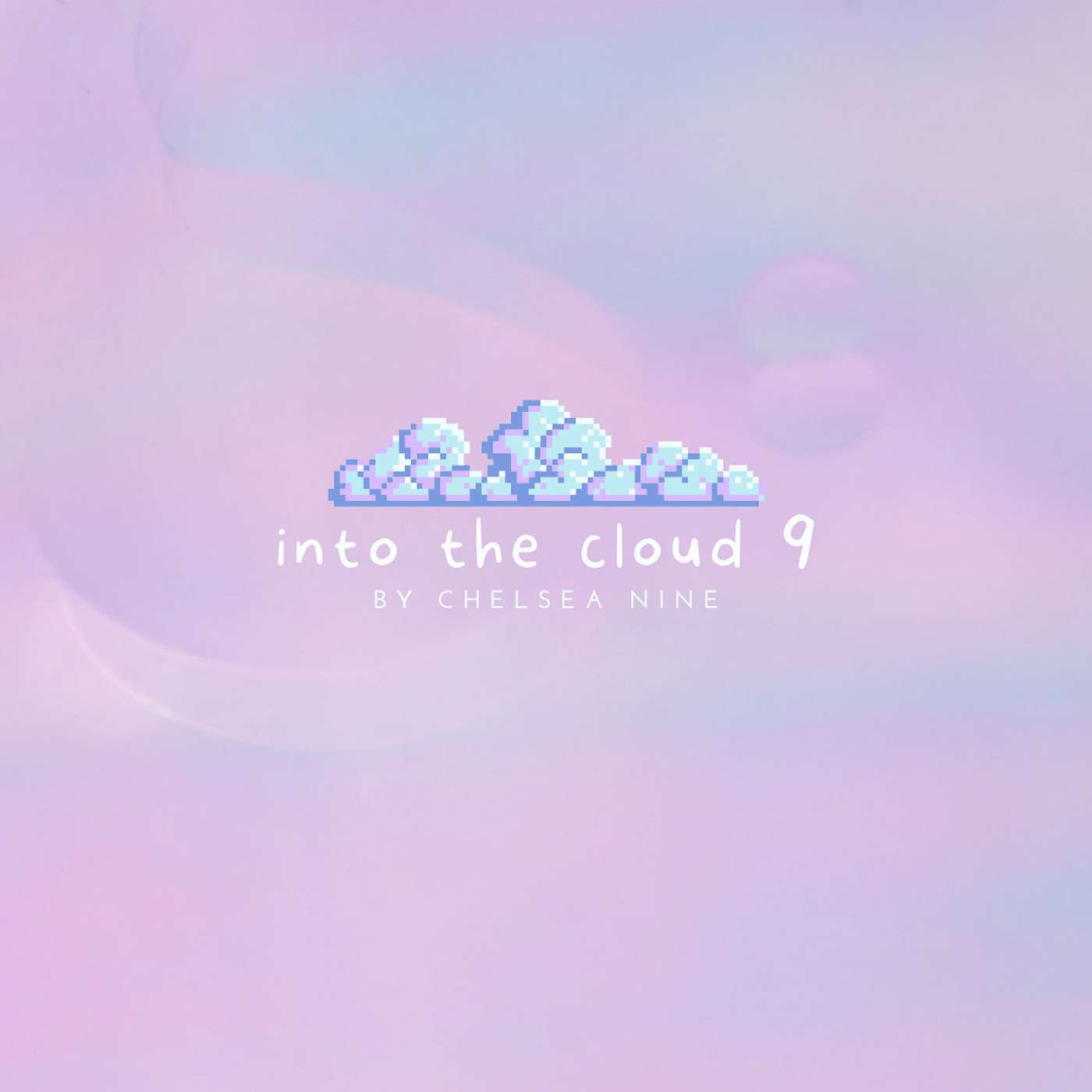 Into the Cloud IX