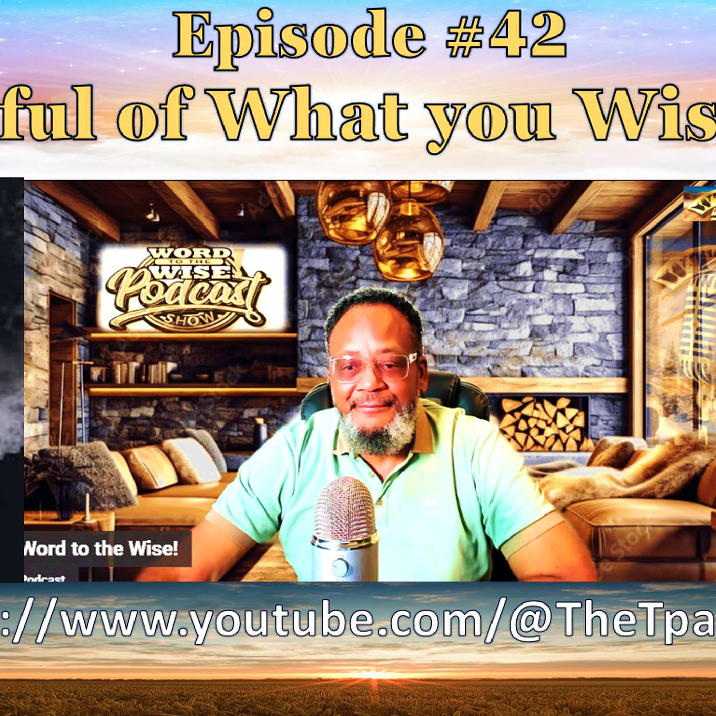 Word to the Wise! Podcast with Terry Patrick