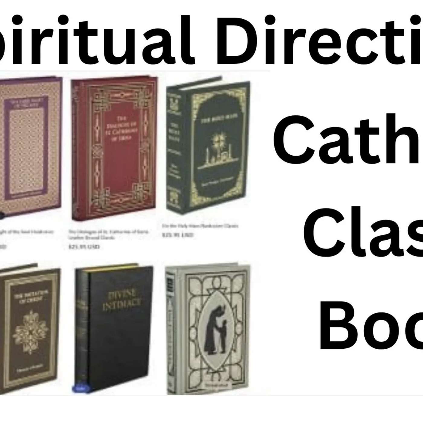 From Doubt to Devotion: Catholic Books That Guide, Ground, and Transform From Doubt to Devotion: Catholic Books That Guide, Ground, and Transform