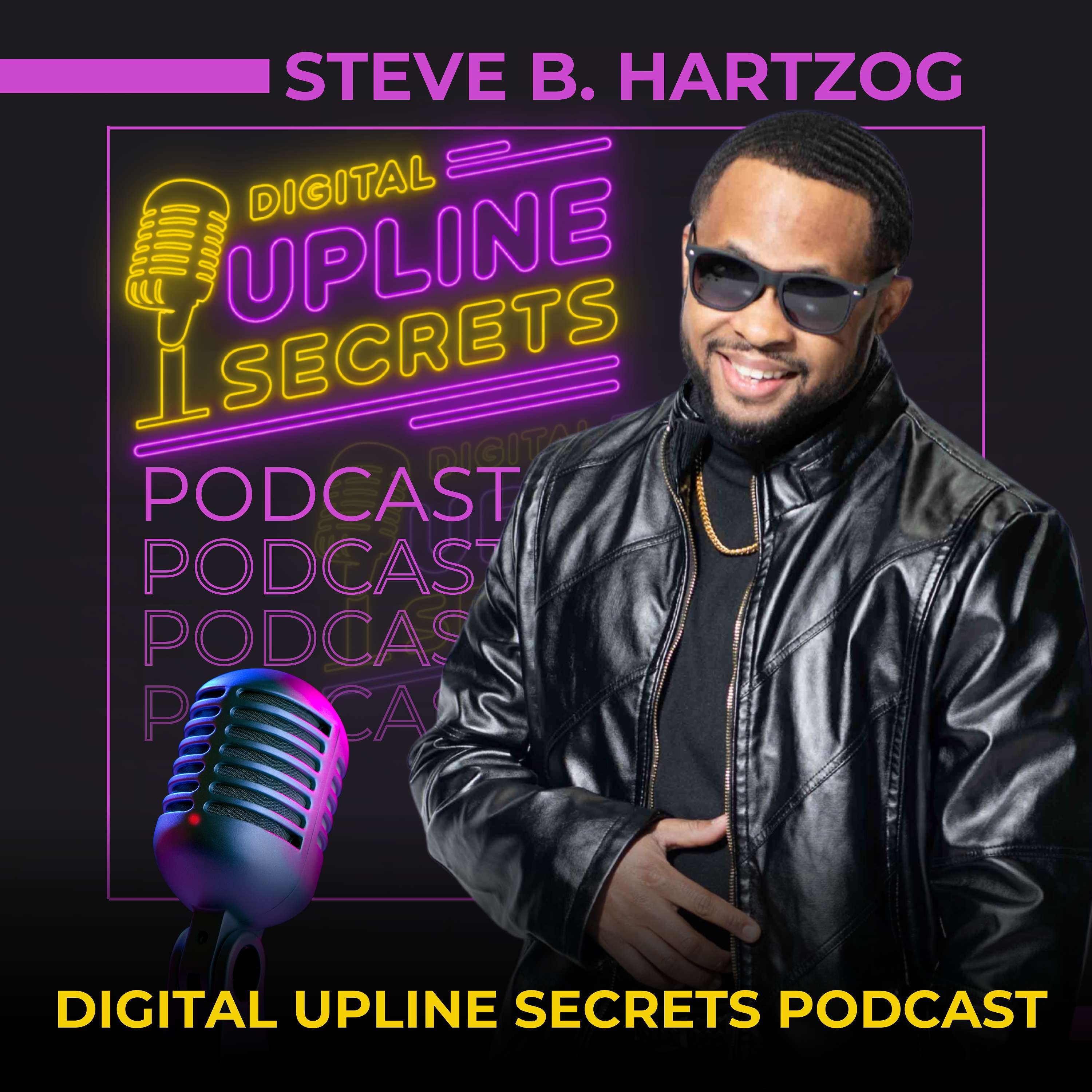 Digital Upline Secrets Podcast
