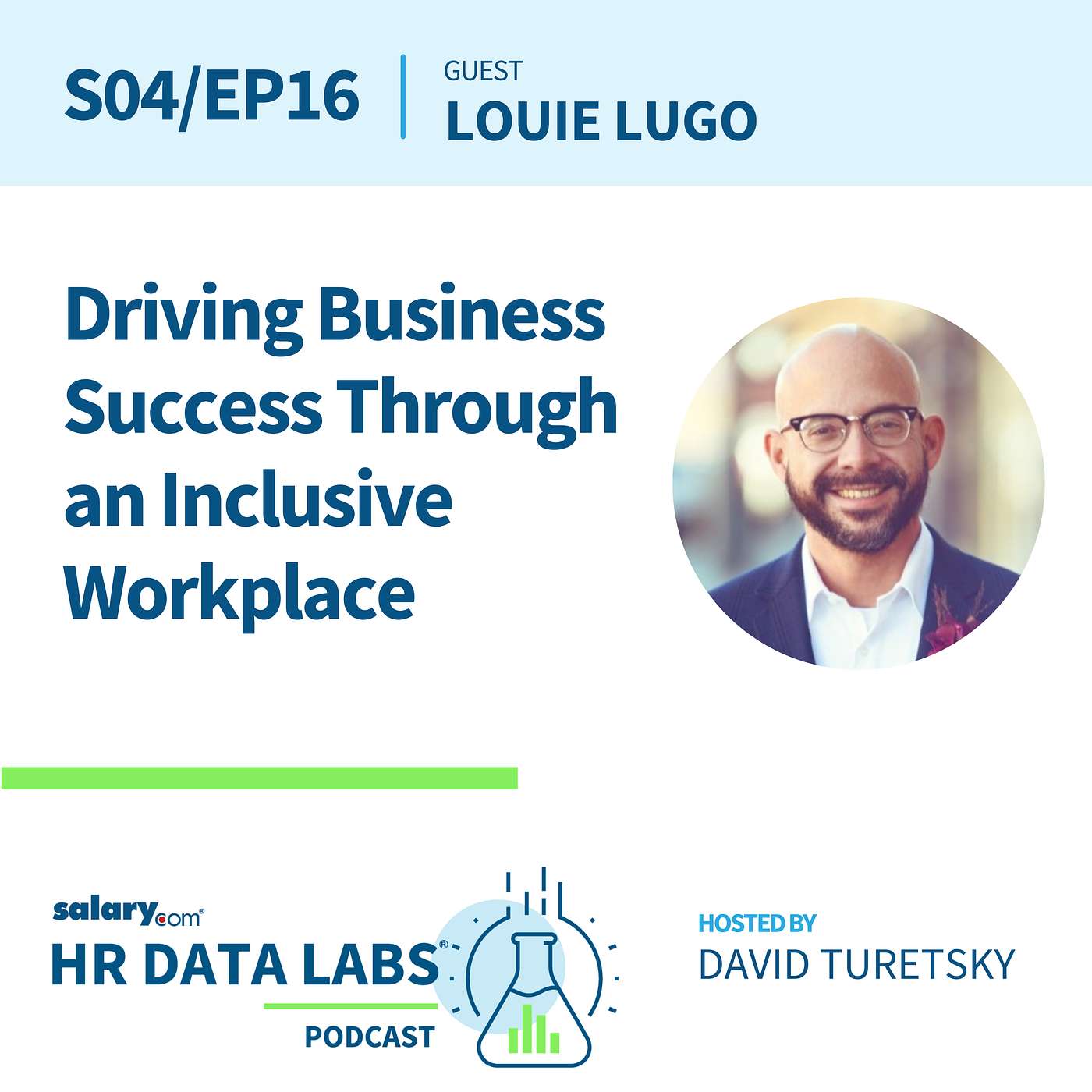cover of episode Louie Lugo - Driving Business Success Through an Inclusive Workplace