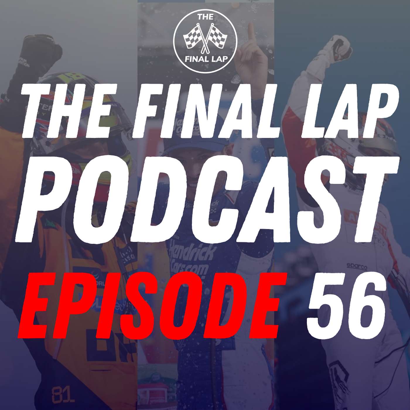 The Final Lap Podcast | A Formula 1 Show