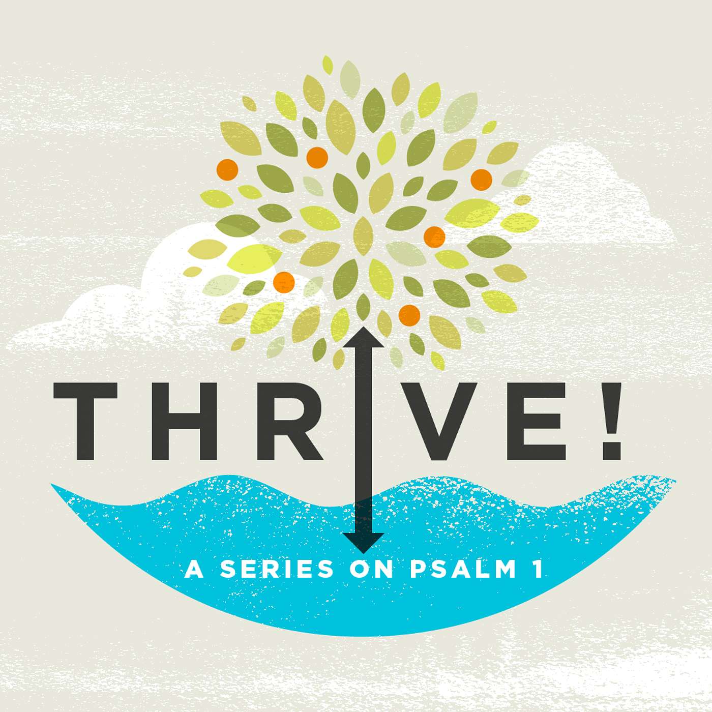 Caused to Thrive