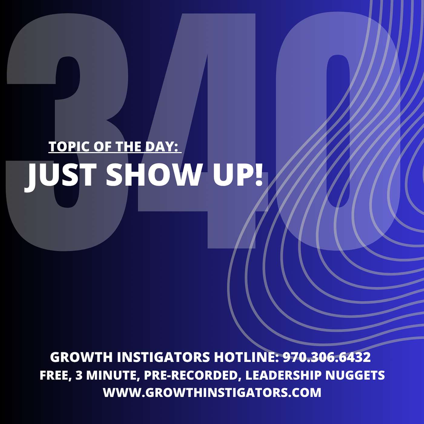 #340 Just show up! episode artwork