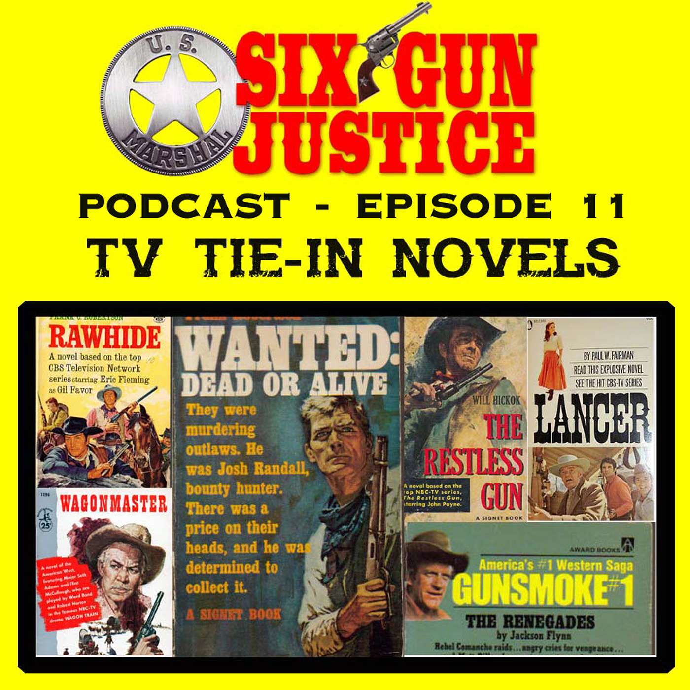 SIX-GUN JUSTICE PODCAST