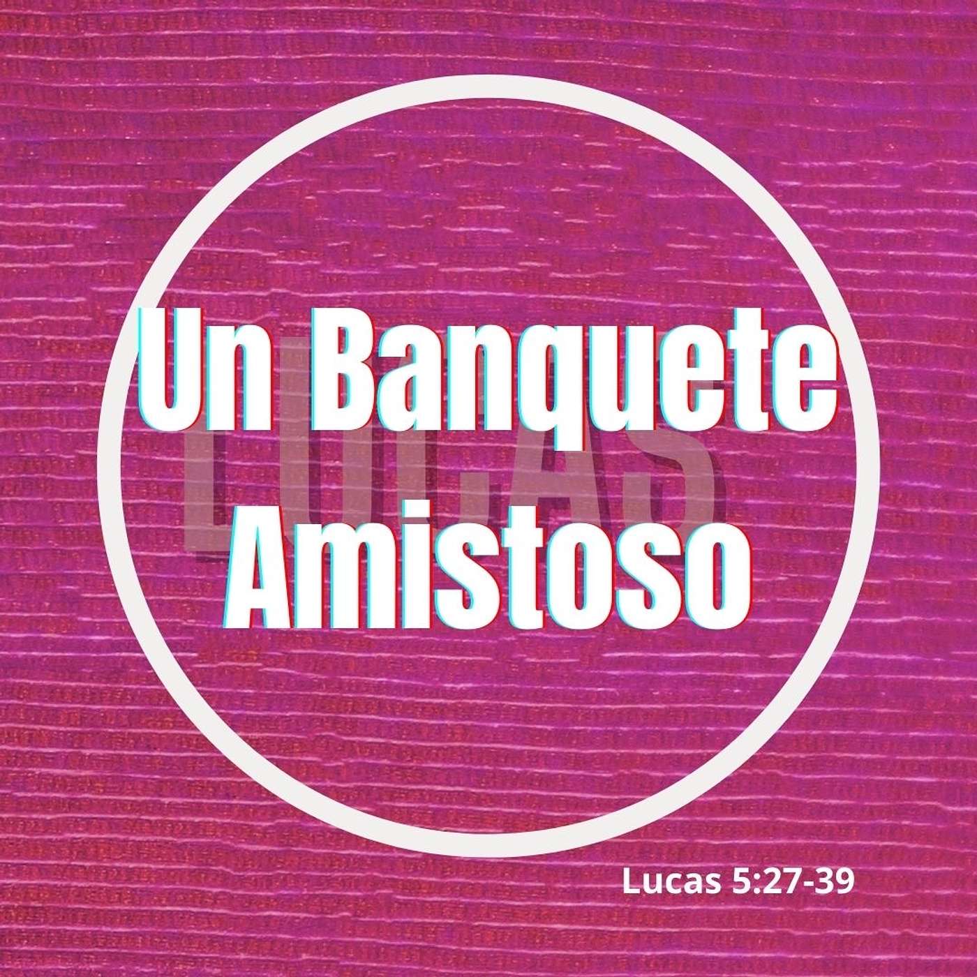 Un Banquete Amistoso