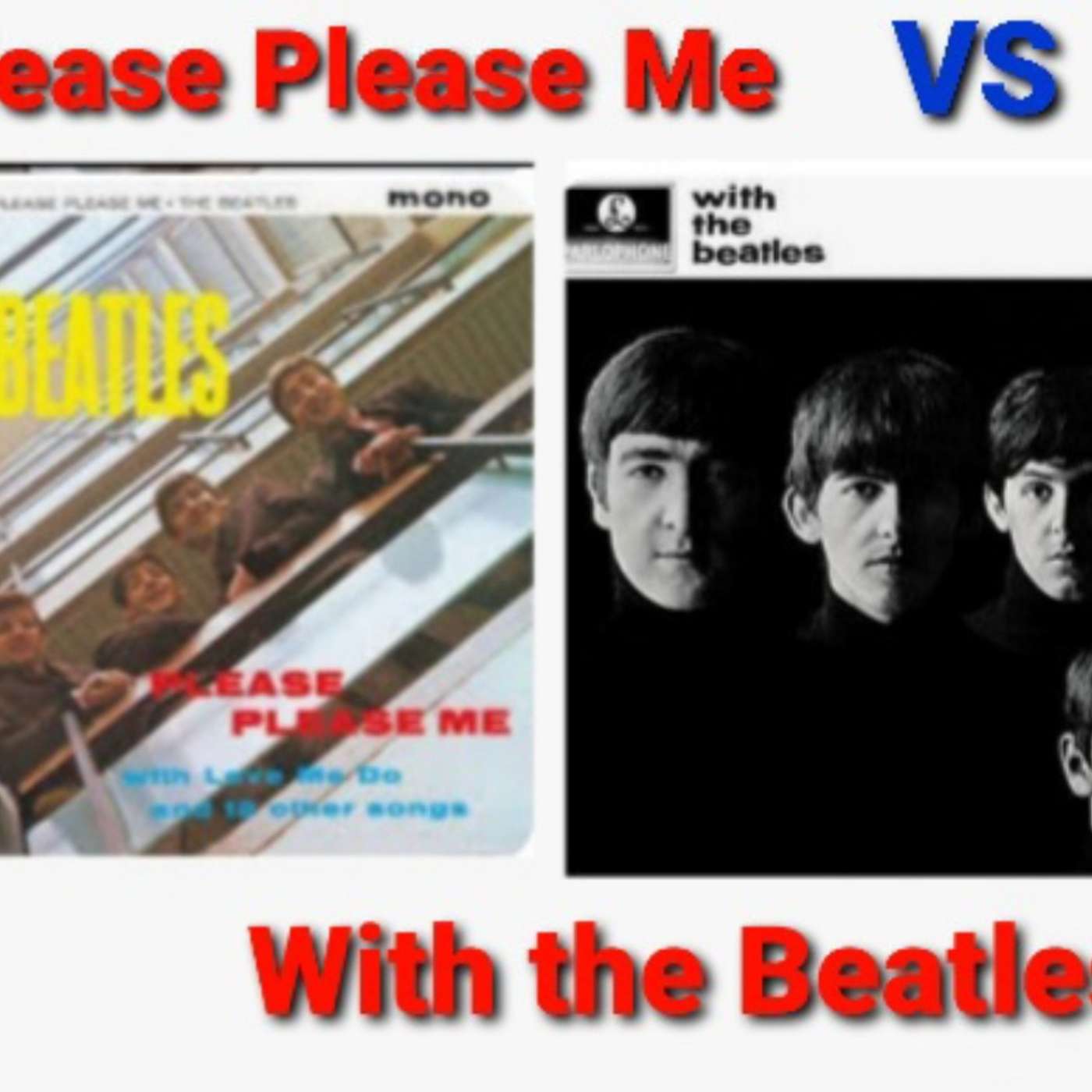 Please Please Me vs With the Beatles