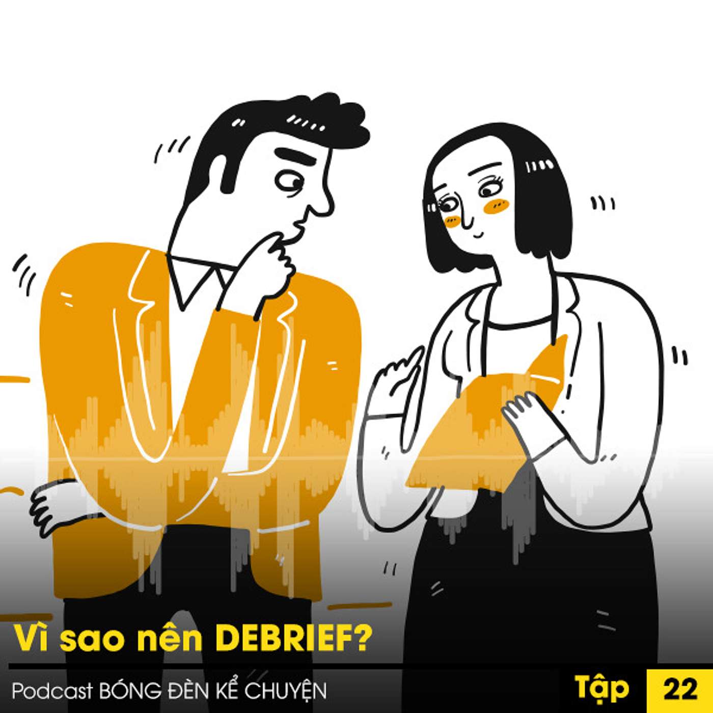 Podcast #22 - Vì sao nên debrief? episode artwork