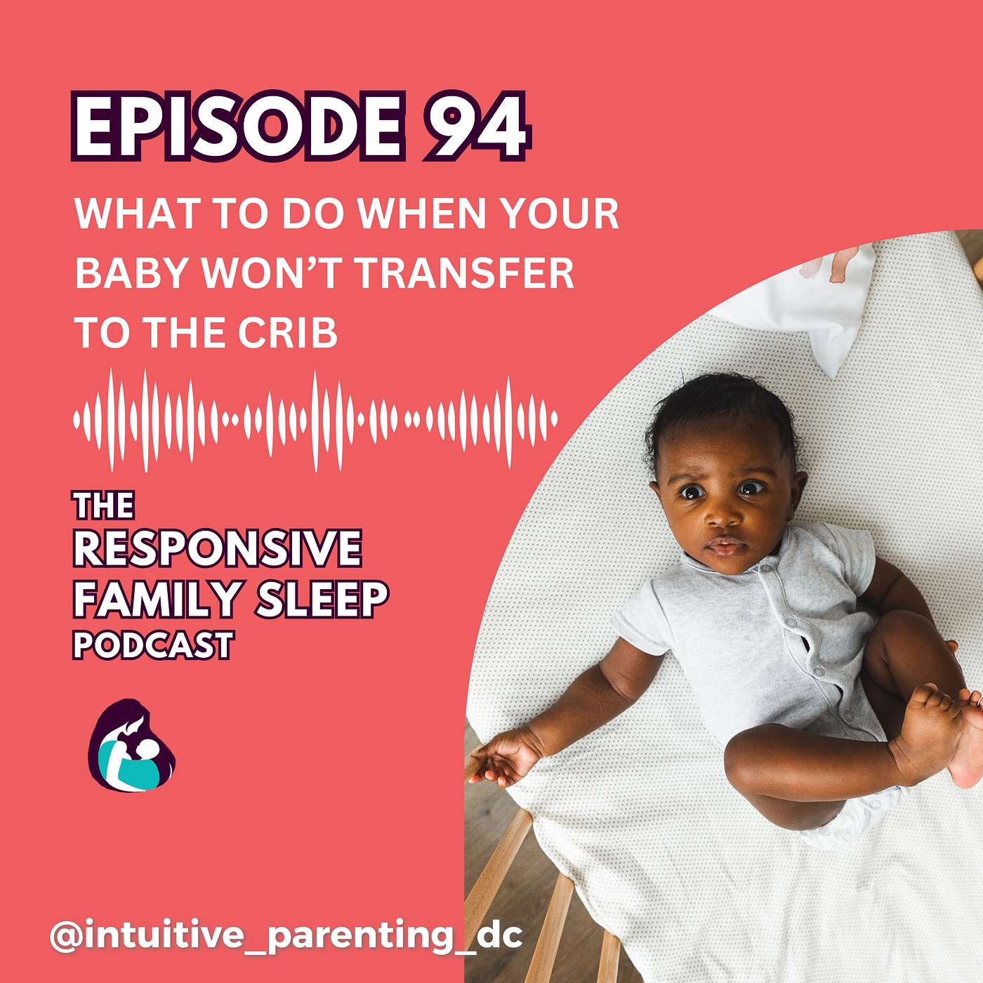 The Responsive Family Sleep Podcast