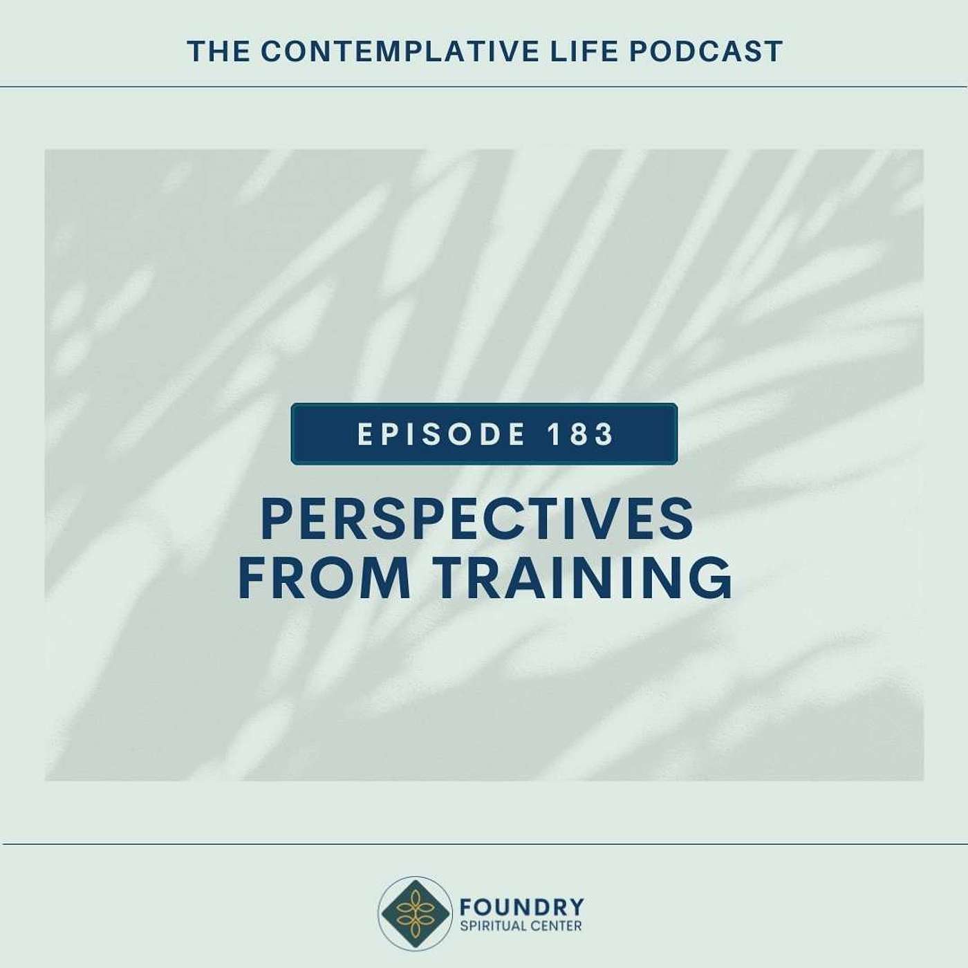 Ep 183 Perspectives from Training: Interview with Linda Hershberger