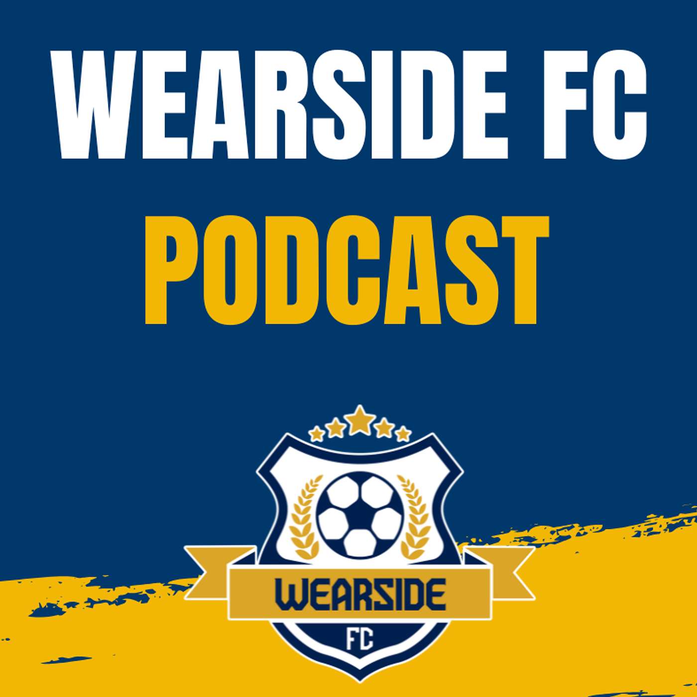 Wearside FC's Podcast